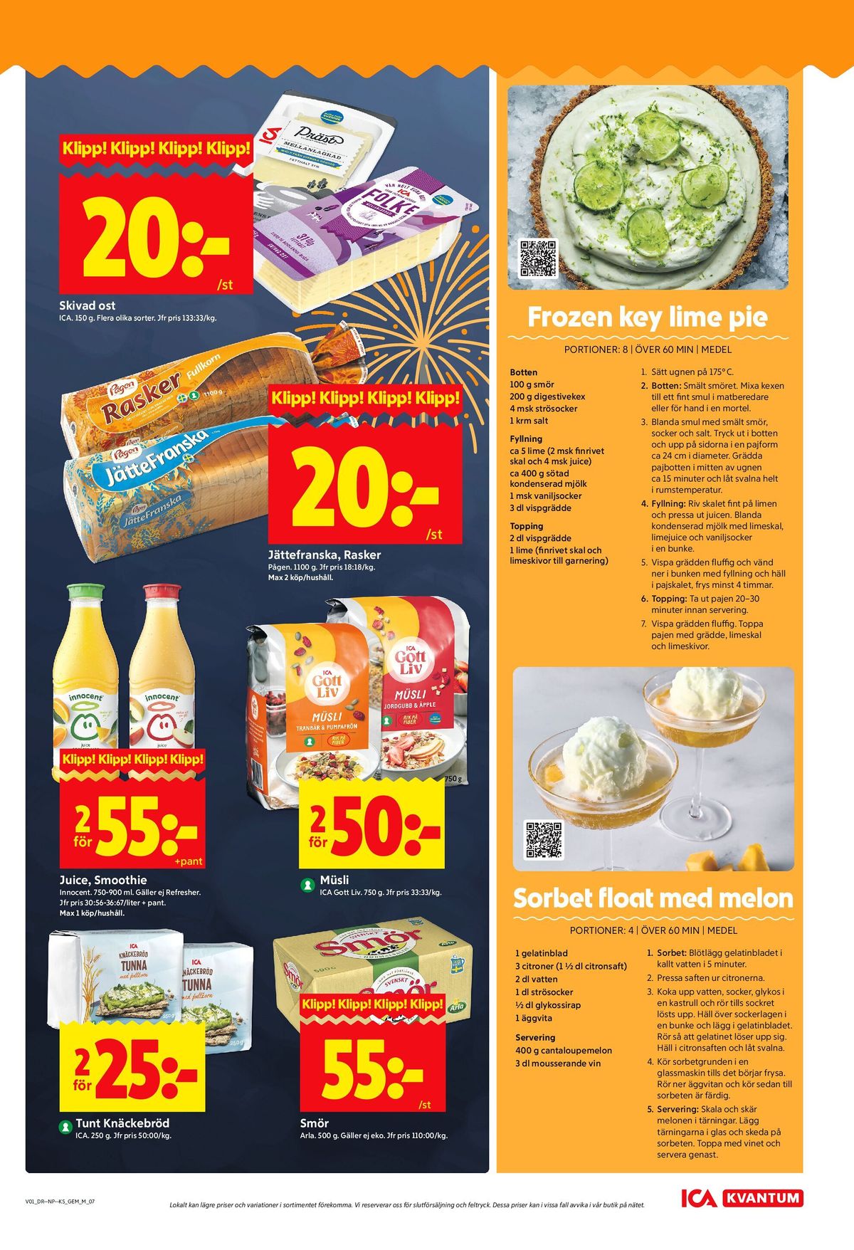 Se ICA Kvantum reklamblad för vecka 1 på Kampanjveckan.se. Se bra erbjudanden på många varor, t.ex. skivad prästost ica eller skivad folkeost ica. Läs reklambladet här! Sida 7
