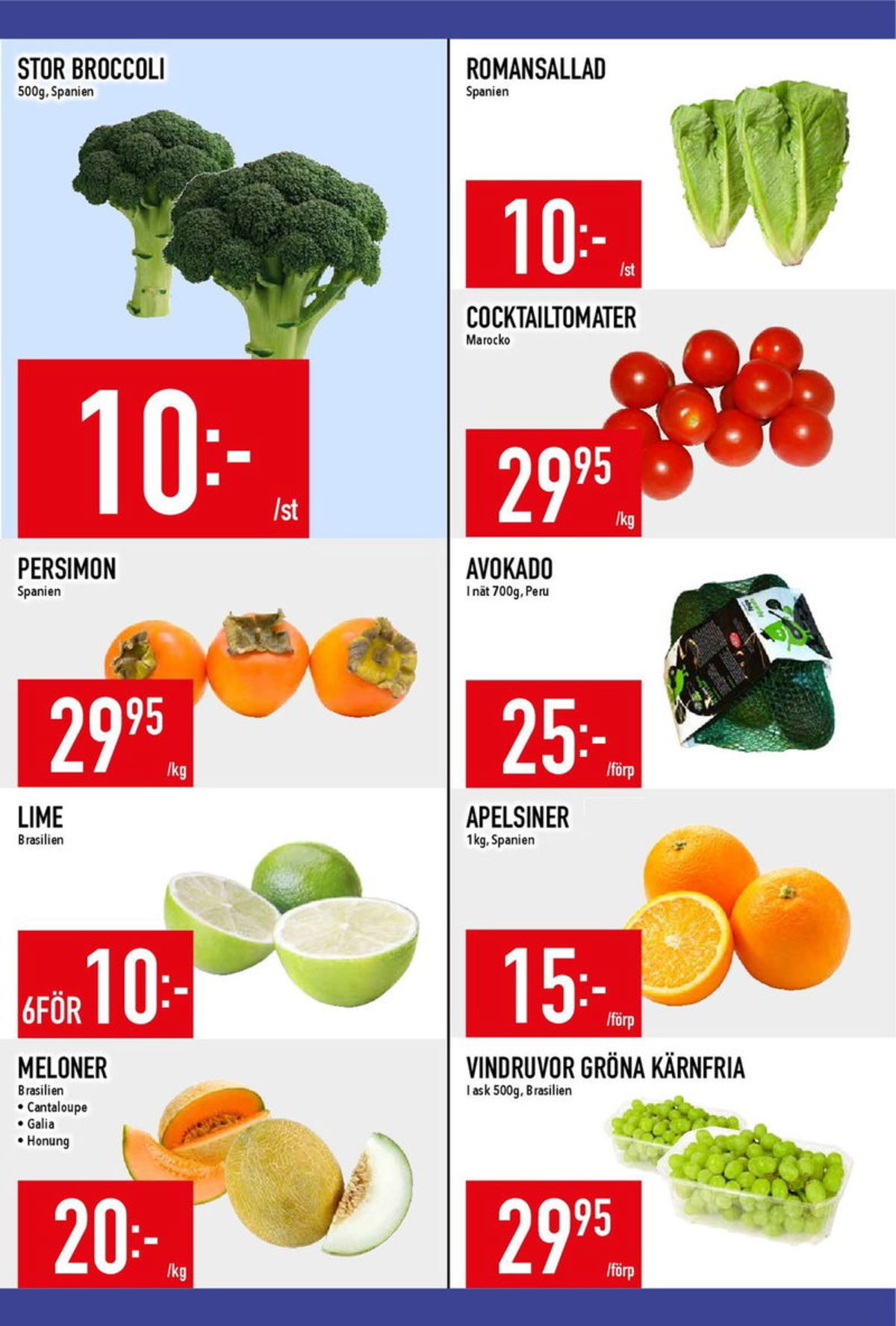 Se MatDax reklamblad för vecka 1 på Kampanjveckan.se. Se bra erbjudanden på många varor, t.ex. avocado okänd eller persimon okänd. Läs reklambladet här! Sida 16
