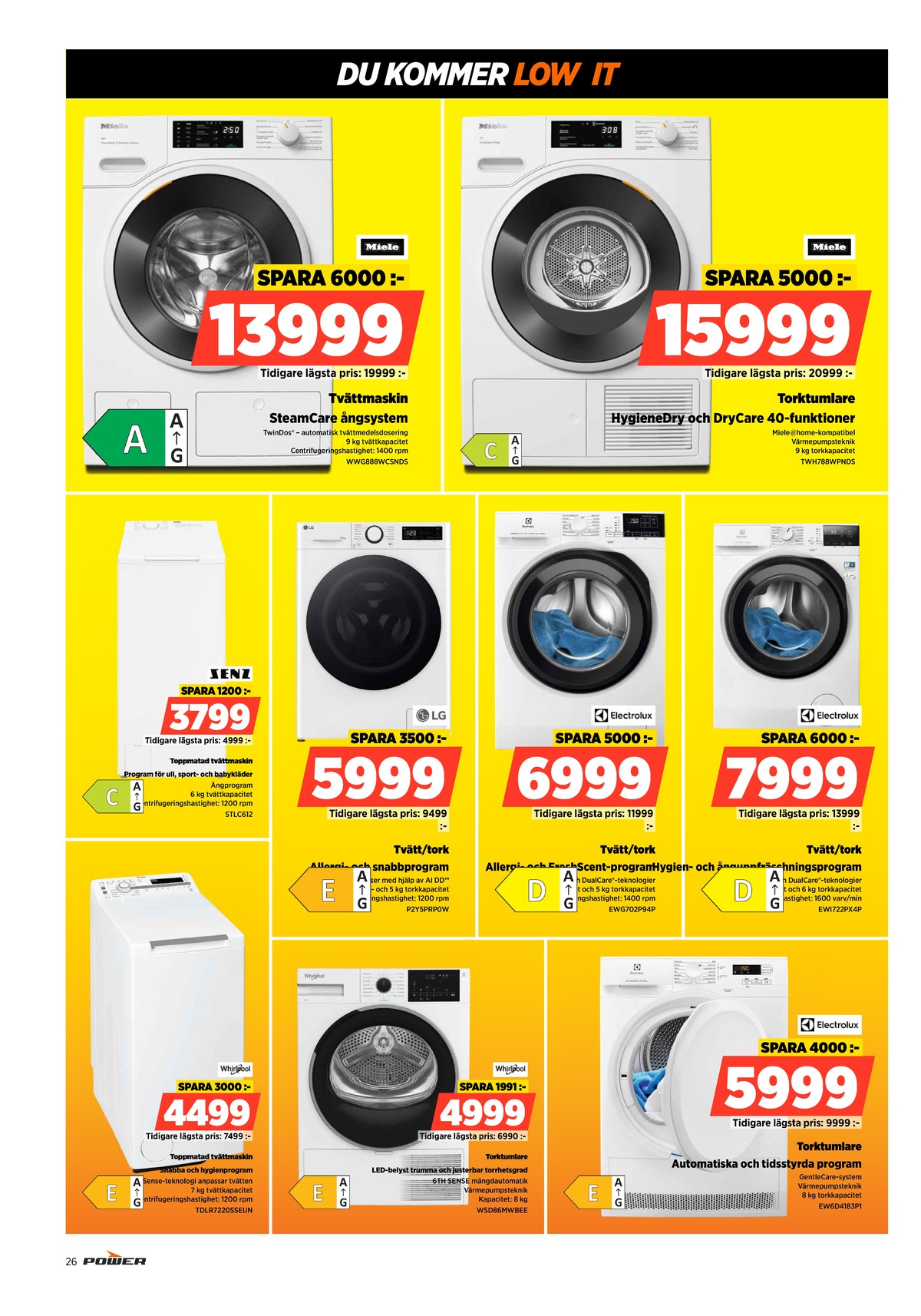 Se Power reklamblad för vecka 1 på Kampanjveckan.se. Se bra erbjudanden på många varor. Läs reklambladet här! Sida 26