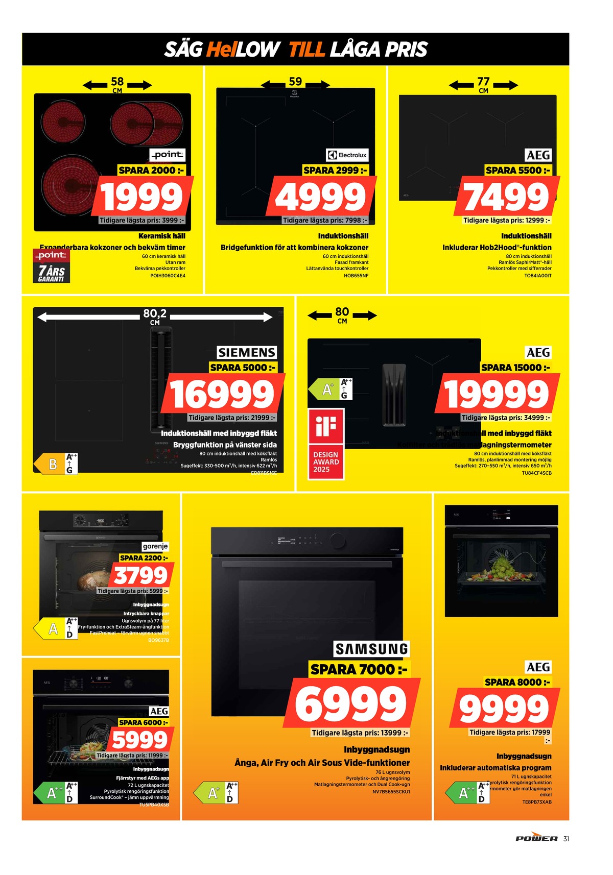 Se Power reklamblad för vecka 1 på Kampanjveckan.se. Se bra erbjudanden på många varor. Läs reklambladet här! Sida 31