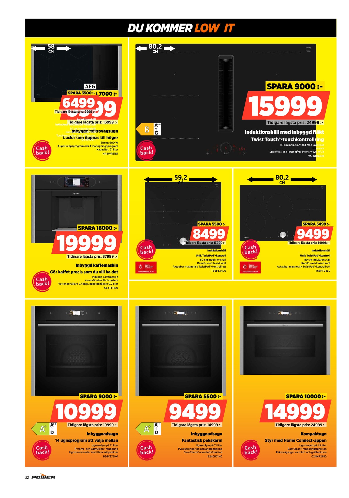 Se Power reklamblad för vecka 1 på Kampanjveckan.se. Se bra erbjudanden på många varor. Läs reklambladet här! Sida 32