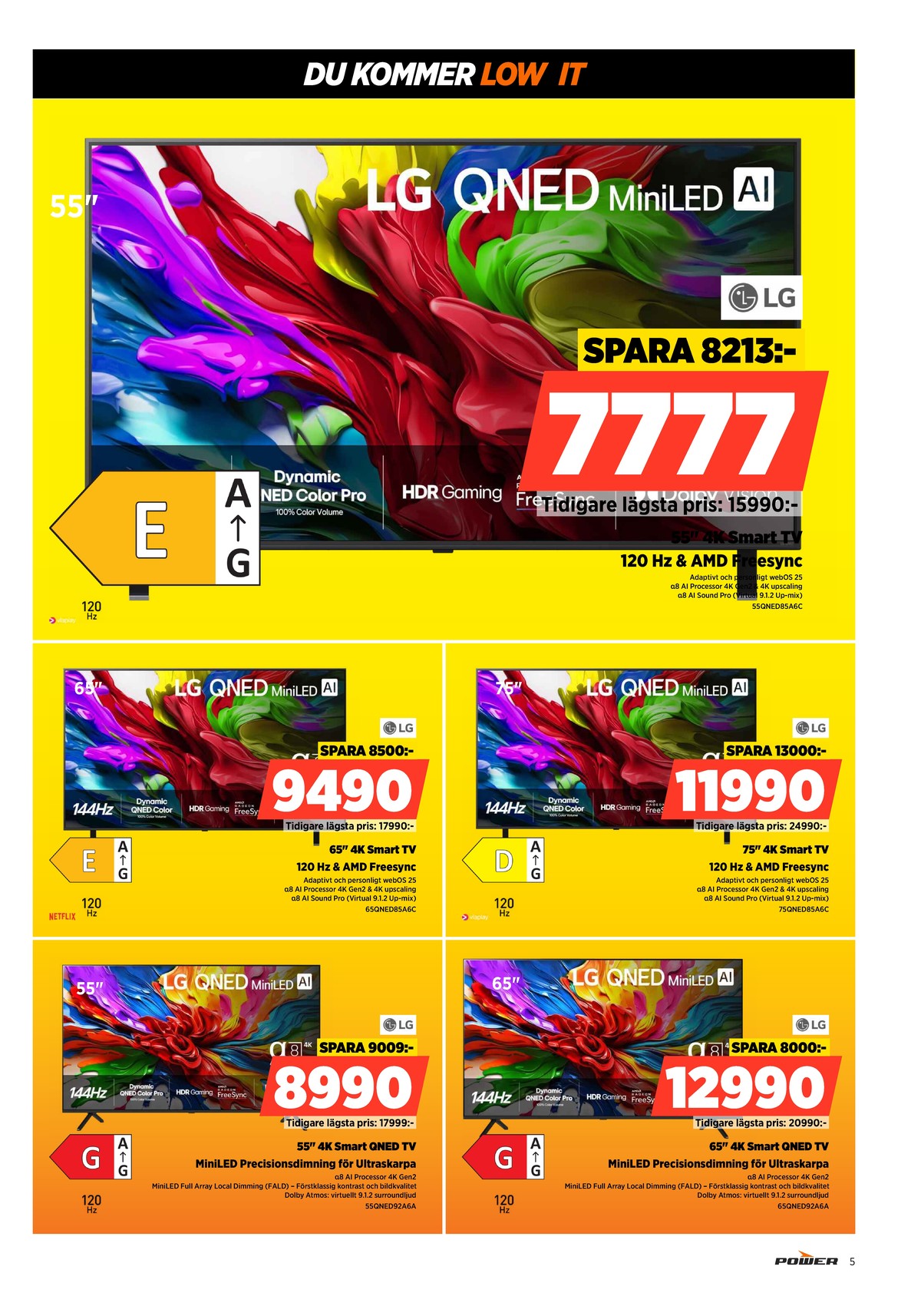 Se Power reklamblad för vecka 1 på Kampanjveckan.se. Se bra erbjudanden på många varor. Läs reklambladet här! Sida 5