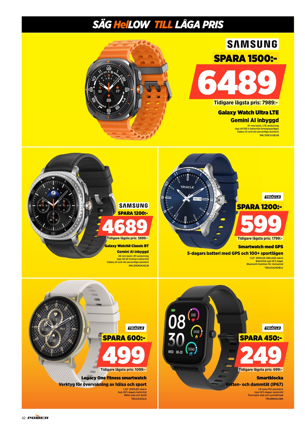 Se Power reklamblad för vecka 1 på Kampanjveckan.se. Se bra erbjudanden på många varor. Läs reklambladet här! Sida 42