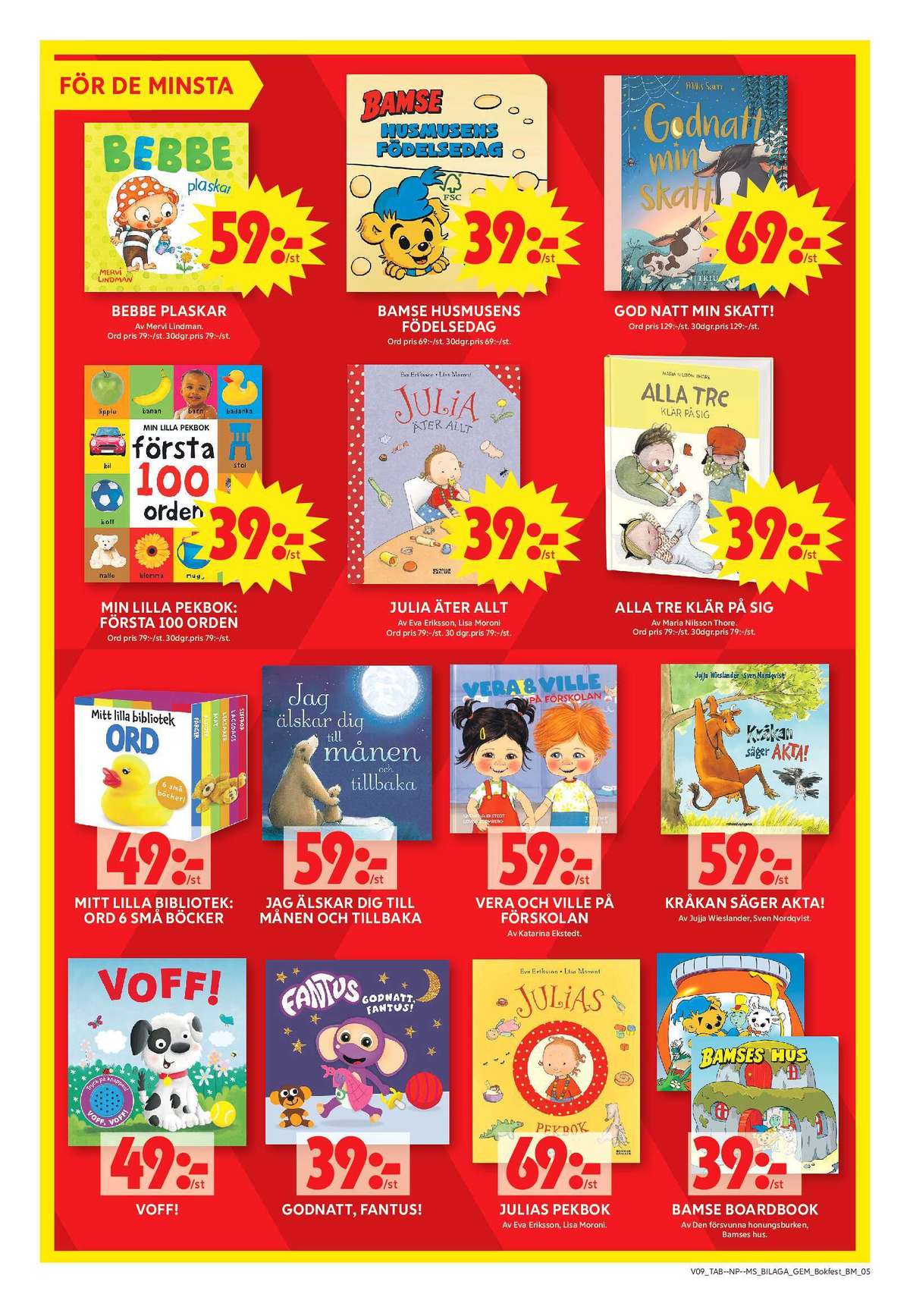 Se ICA Maxi reklamblad för vecka 10 på Kampanjveckan.se. Se bra erbjudanden på många varor, t.ex. barnböcker okänd eller barnböcker okänd. Läs reklambladet här! Sida 5
