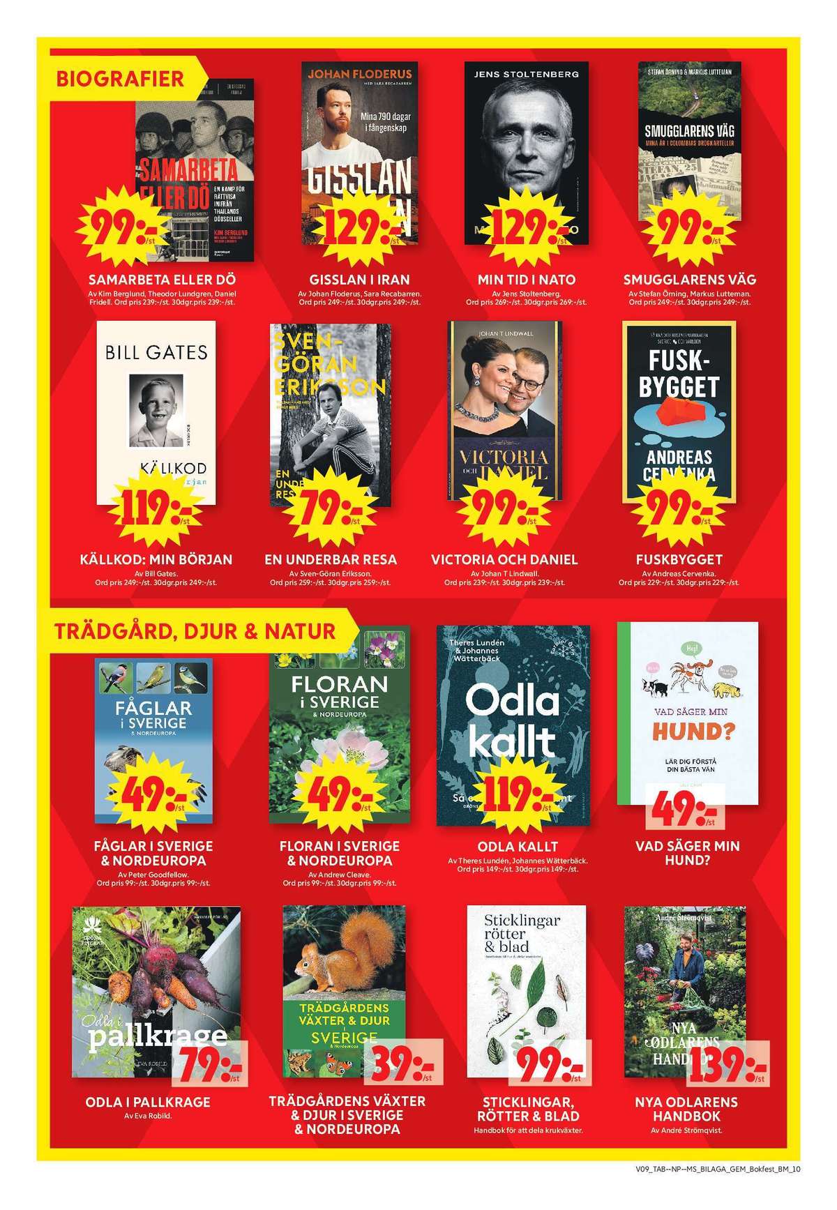 Se ICA Maxi reklamblad för vecka 10 på Kampanjveckan.se. Se bra erbjudanden på många varor, t.ex. böcker okänd eller böcker okänd. Läs reklambladet här! Sida 10
