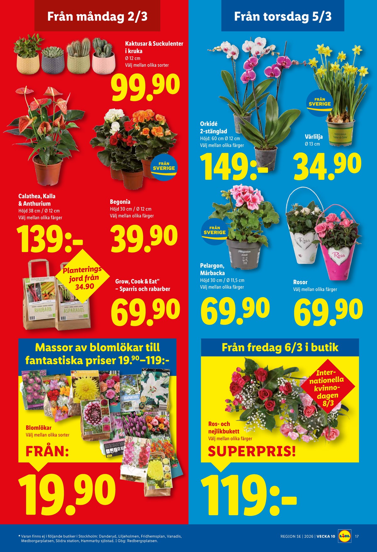 Se Lidl reklamblad för vecka 10 på Kampanjveckan.se. Se bra erbjudanden på många varor, t.ex. konstväxt okänd eller blommor okänd. Läs reklambladet här! Sida 20
