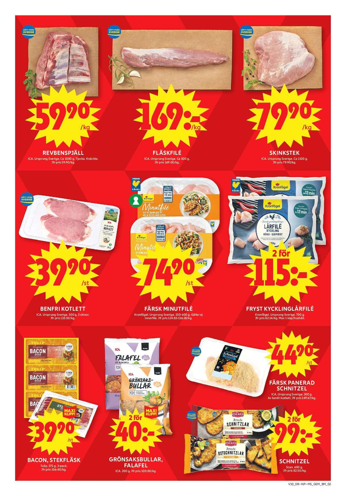 Se ICA Maxi reklamblad för vecka 10 på Kampanjveckan.se. Se bra erbjudanden på många varor, t.ex. revbensspjäll ica eller fläskfilé ica. Läs reklambladet här! Sida 2
