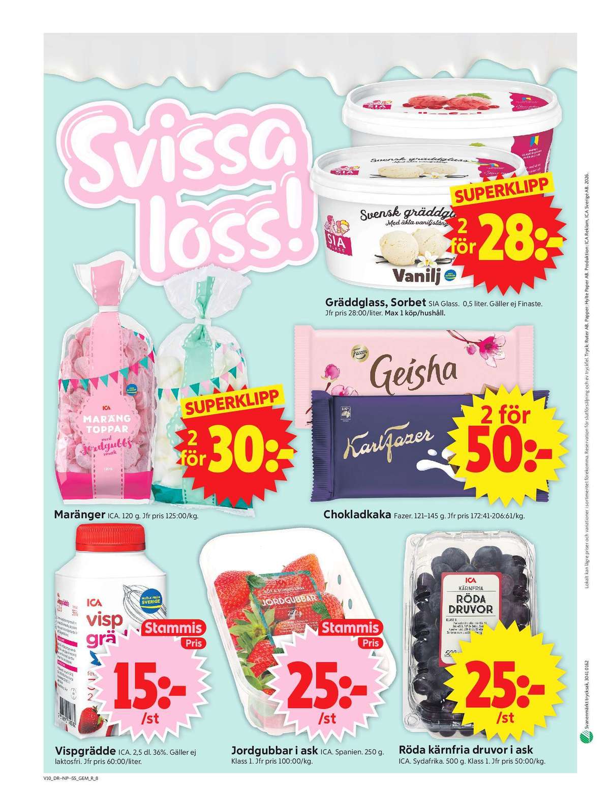 Se ICA Supermarket reklamblad för vecka 10 på Kampanjveckan.se. Se bra erbjudanden på många varor, t.ex. gräddglass sia eller sorbet sia. Läs reklambladet här! Sida 10
