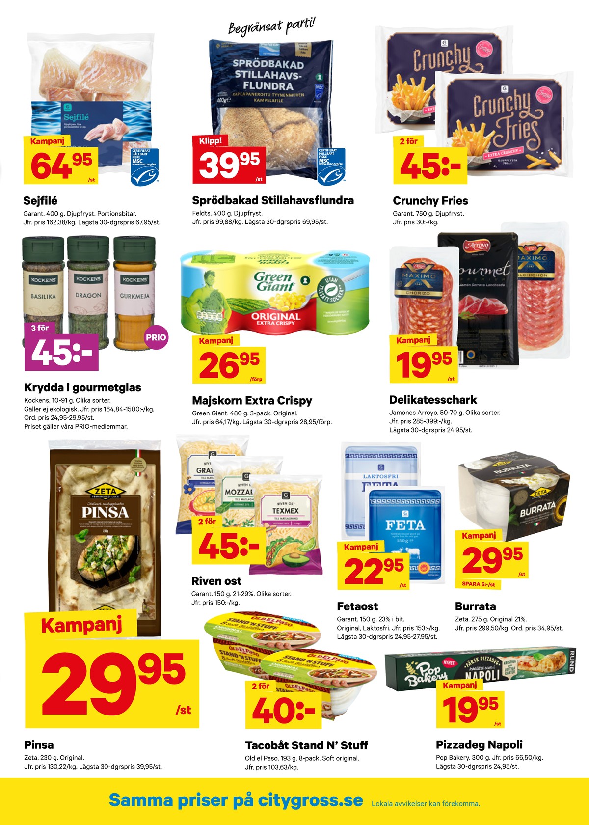 Se City Gross reklamblad för vecka 10 på Kampanjveckan.se. Se bra erbjudanden på många varor. Läs reklambladet här! Sida 7