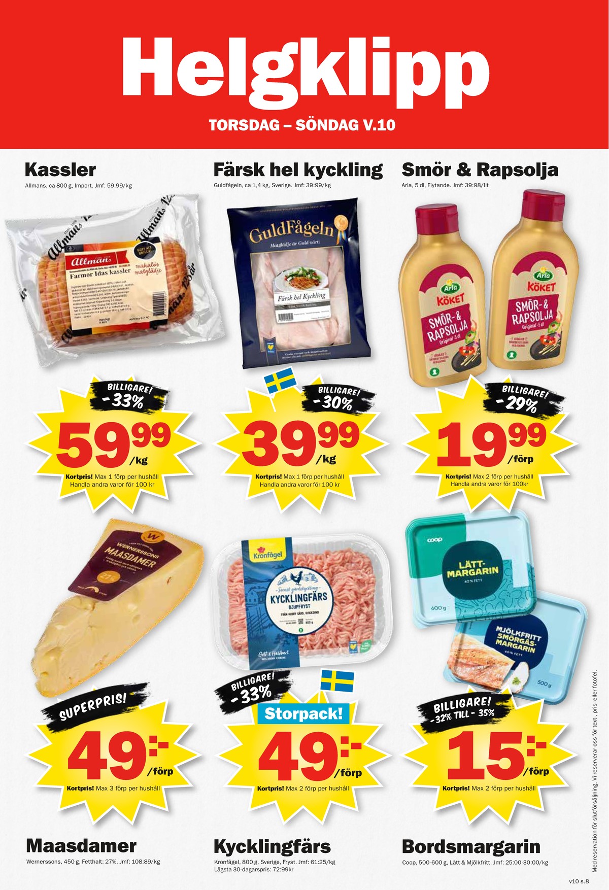 Se Pekås reklamblad för vecka 10 på Kampanjveckan.se. Se bra erbjudanden på många varor. Läs reklambladet här! Sida 8