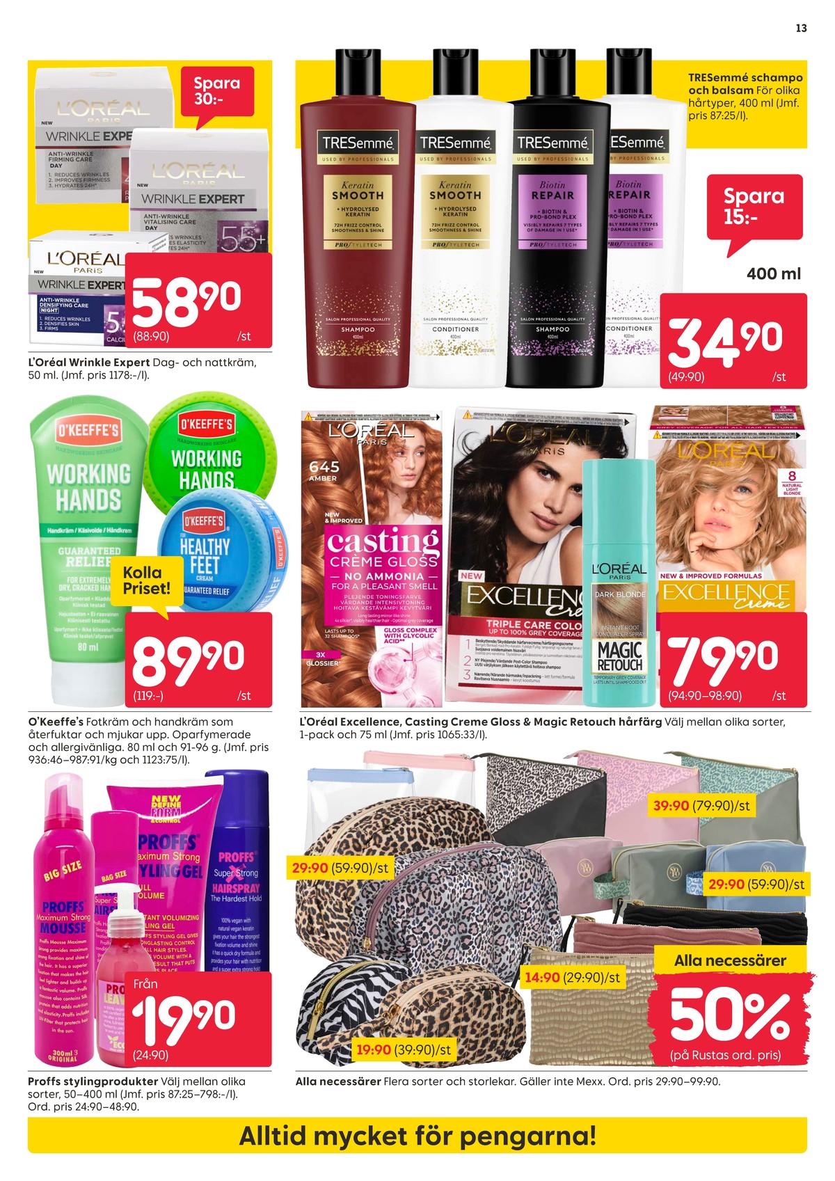 Se Rusta reklamblad för vecka 10 på Kampanjveckan.se. Se bra erbjudanden på många varor. Läs reklambladet här! Sida 13