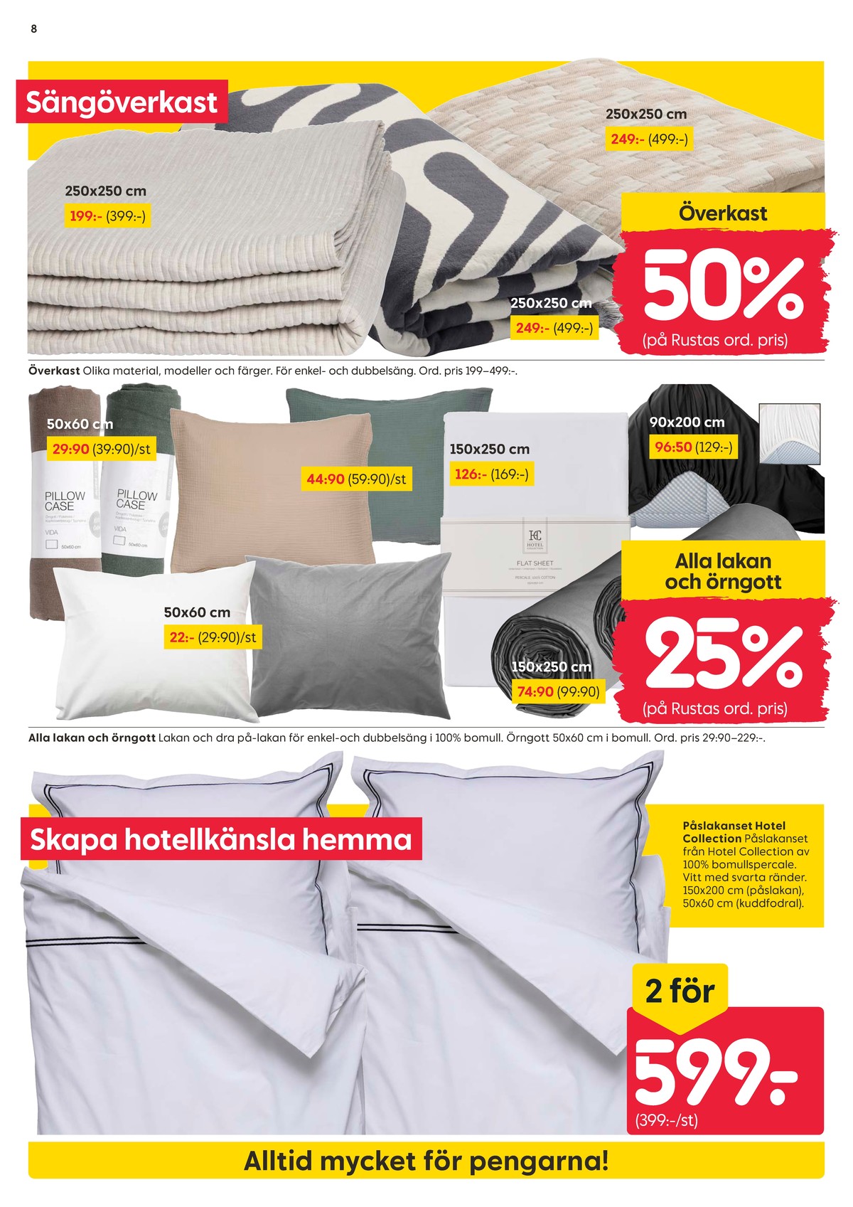 Se Rusta reklamblad för vecka 10 på Kampanjveckan.se. Se bra erbjudanden på många varor. Läs reklambladet här! Sida 8