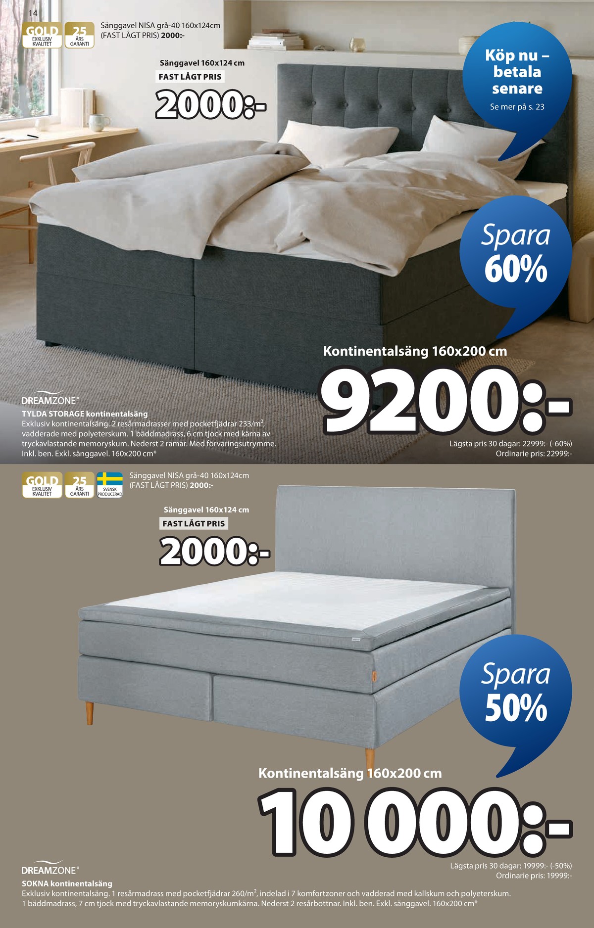 Se Jysk reklamblad för vecka 10 på Kampanjveckan.se. Se bra erbjudanden på många varor. Läs reklambladet här! Sida 15