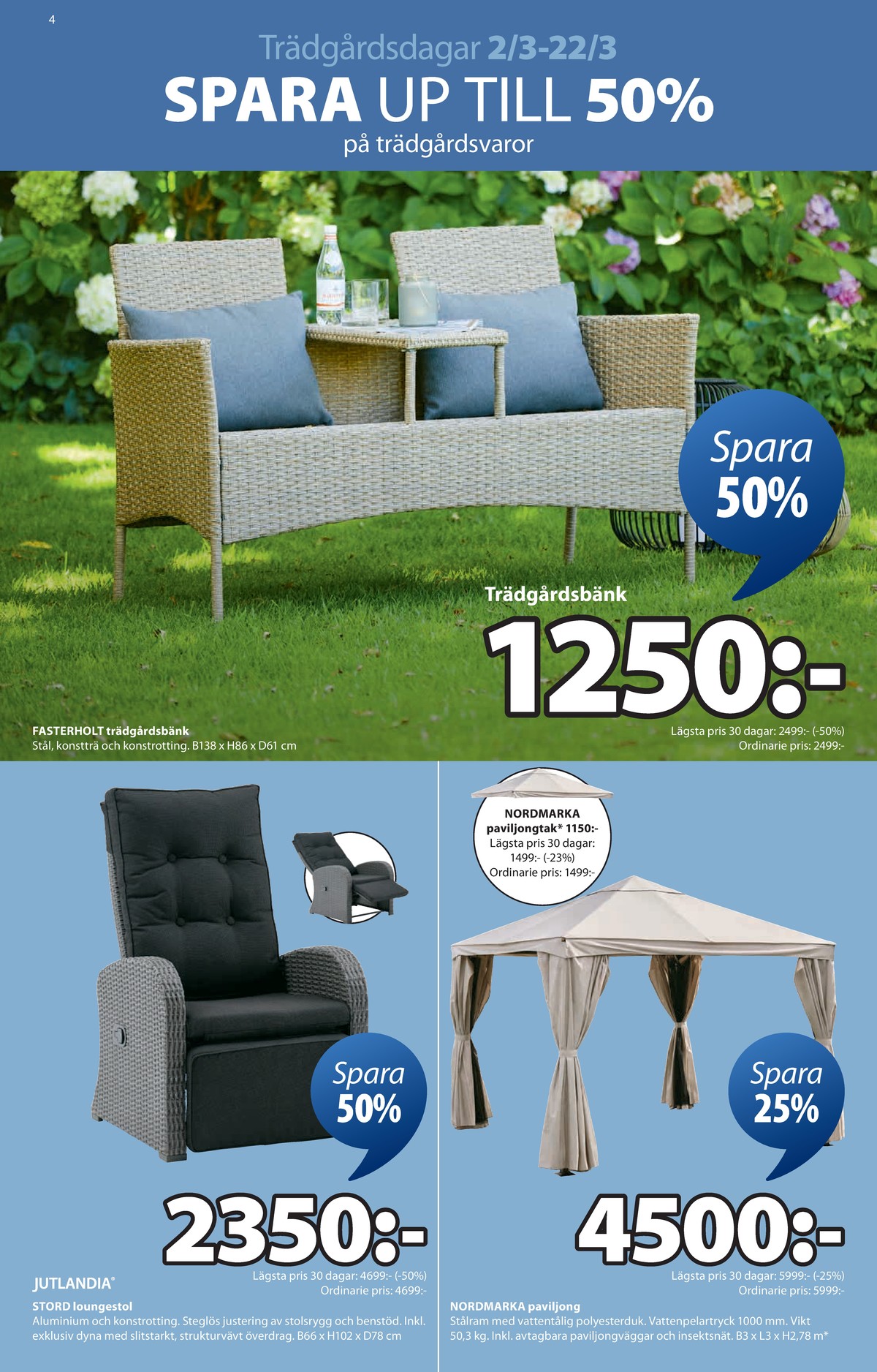 Se Jysk reklamblad för vecka 10 på Kampanjveckan.se. Se bra erbjudanden på många varor. Läs reklambladet här! Sida 5