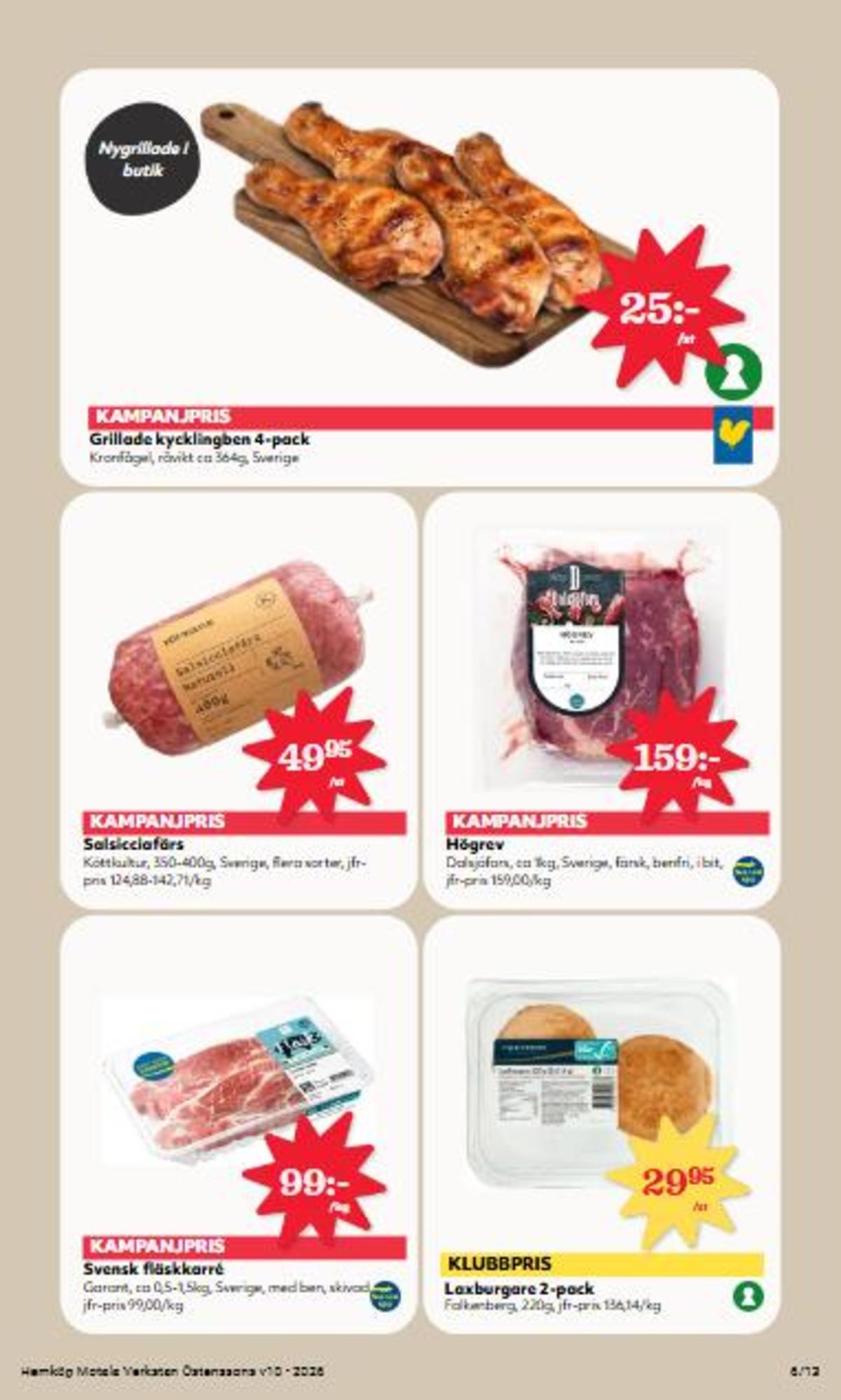 Se Östenssons reklamblad för vecka 10 på Kampanjveckan.se. Se bra erbjudanden på många varor. Läs reklambladet här! Sida 6