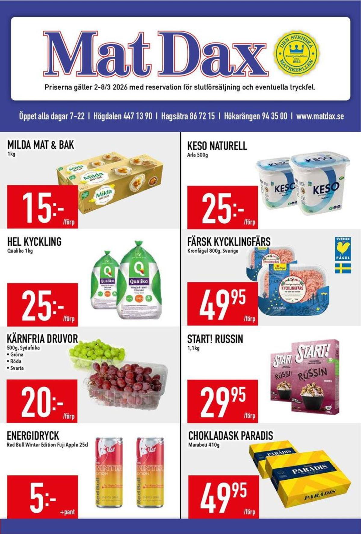 Se MatDax reklamblad för vecka 10 på Kampanjveckan.se. Se bra erbjudanden på många varor. Läs reklambladet här! Sida 1