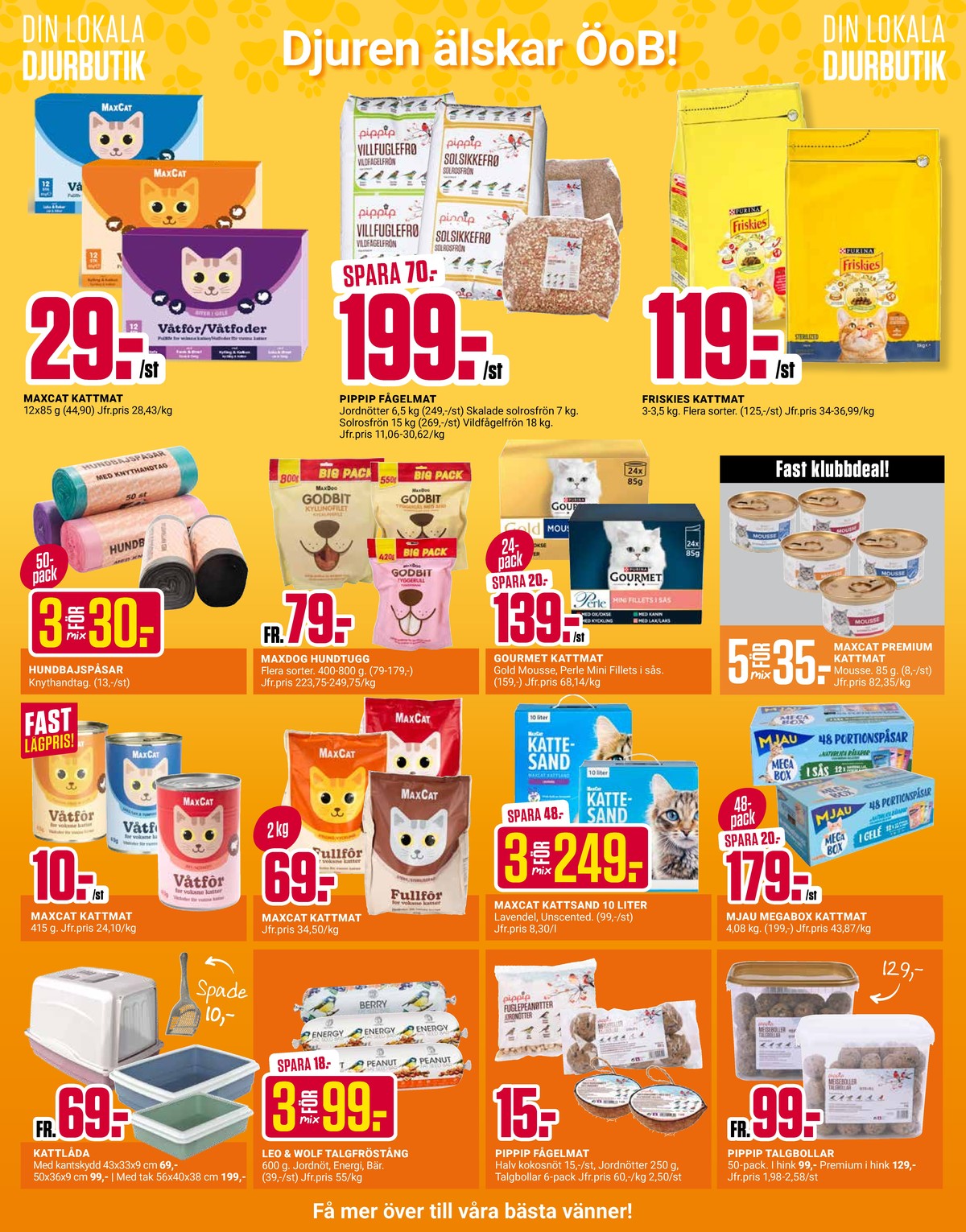 Se ÖoB reklamblad för vecka 10 på Kampanjveckan.se. Se bra erbjudanden på många varor. Läs reklambladet här! Sida 8