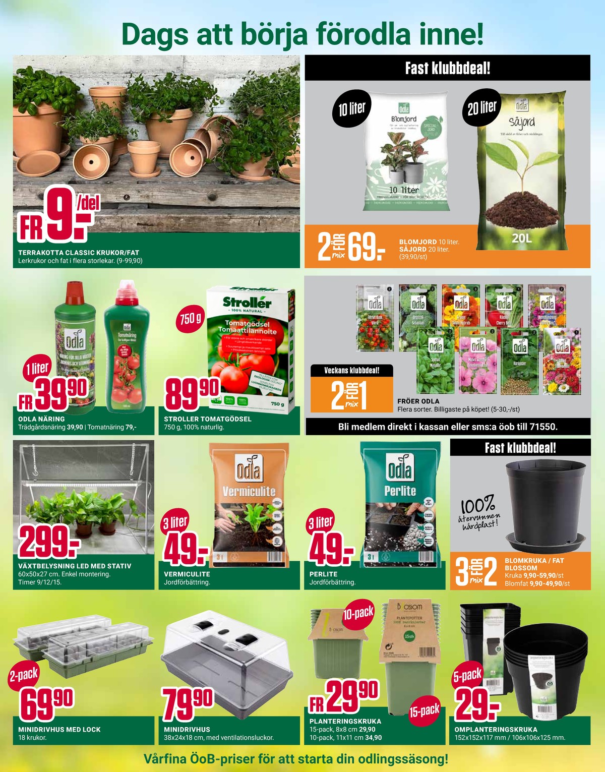 Se ÖoB reklamblad för vecka 10 på Kampanjveckan.se. Se bra erbjudanden på många varor. Läs reklambladet här! Sida 10