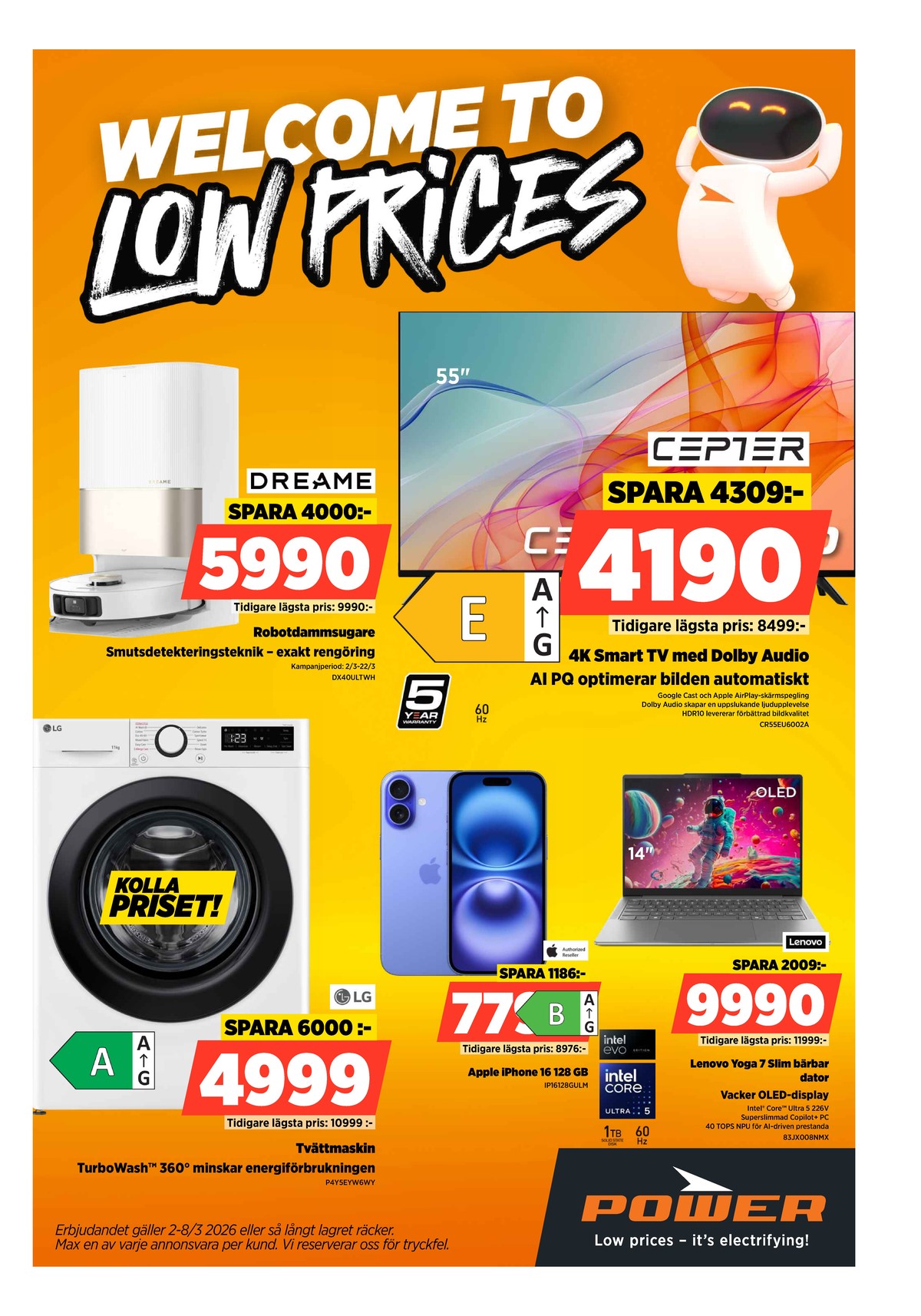 Se Power reklamblad för vecka 10 på Kampanjveckan.se. Se bra erbjudanden på många varor. Läs reklambladet här! Sida 1