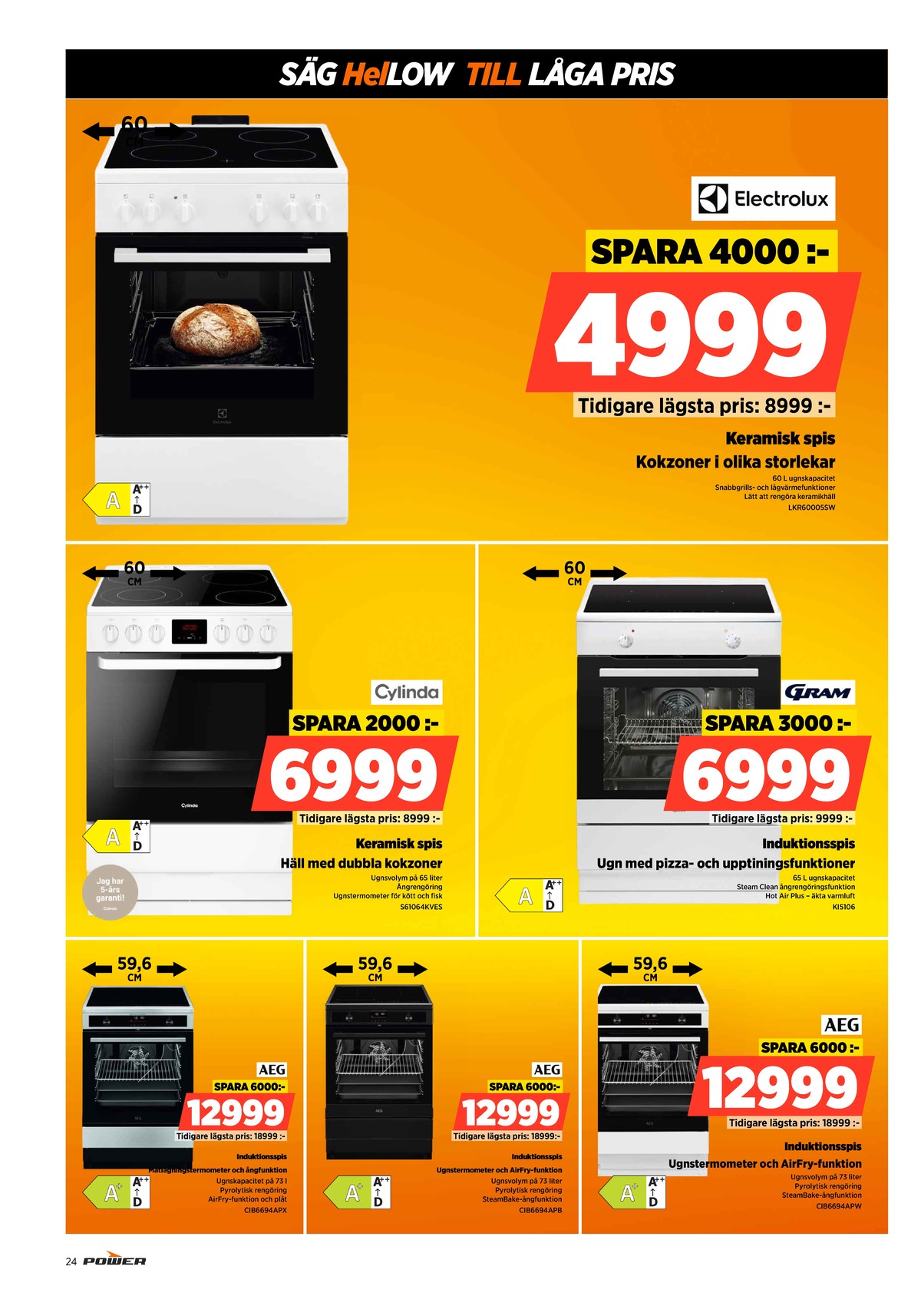 Se Power reklamblad för vecka 10 på Kampanjveckan.se. Se bra erbjudanden på många varor. Läs reklambladet här! Sida 24