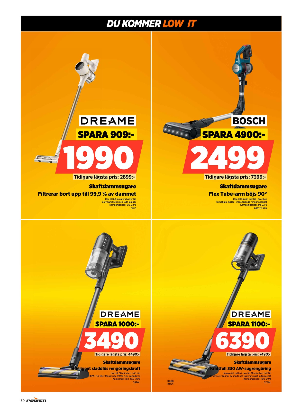 Se Power reklamblad för vecka 10 på Kampanjveckan.se. Se bra erbjudanden på många varor. Läs reklambladet här! Sida 30