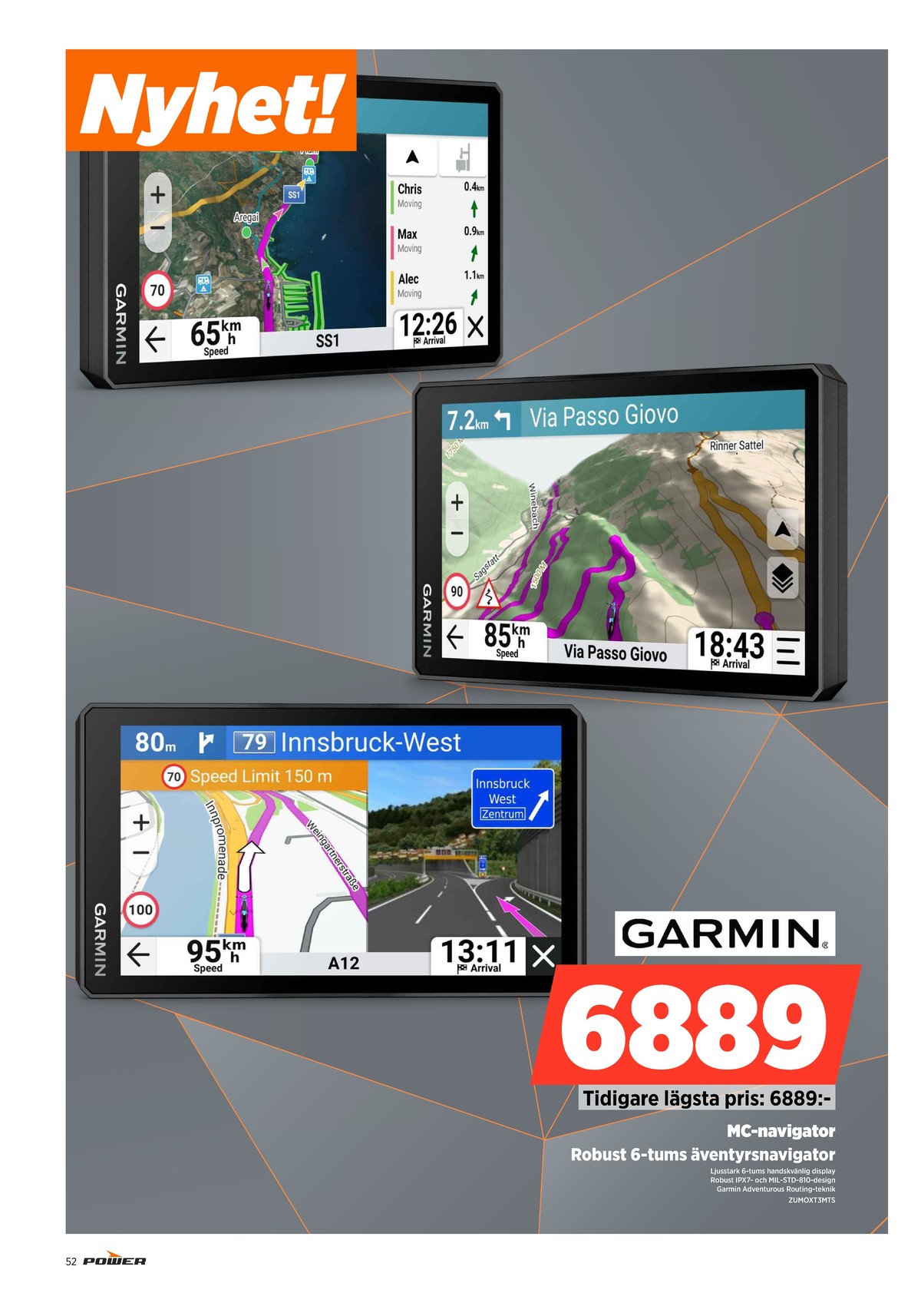 Se Power reklamblad för vecka 10 på Kampanjveckan.se. Se bra erbjudanden på många varor. Läs reklambladet här! Sida 52