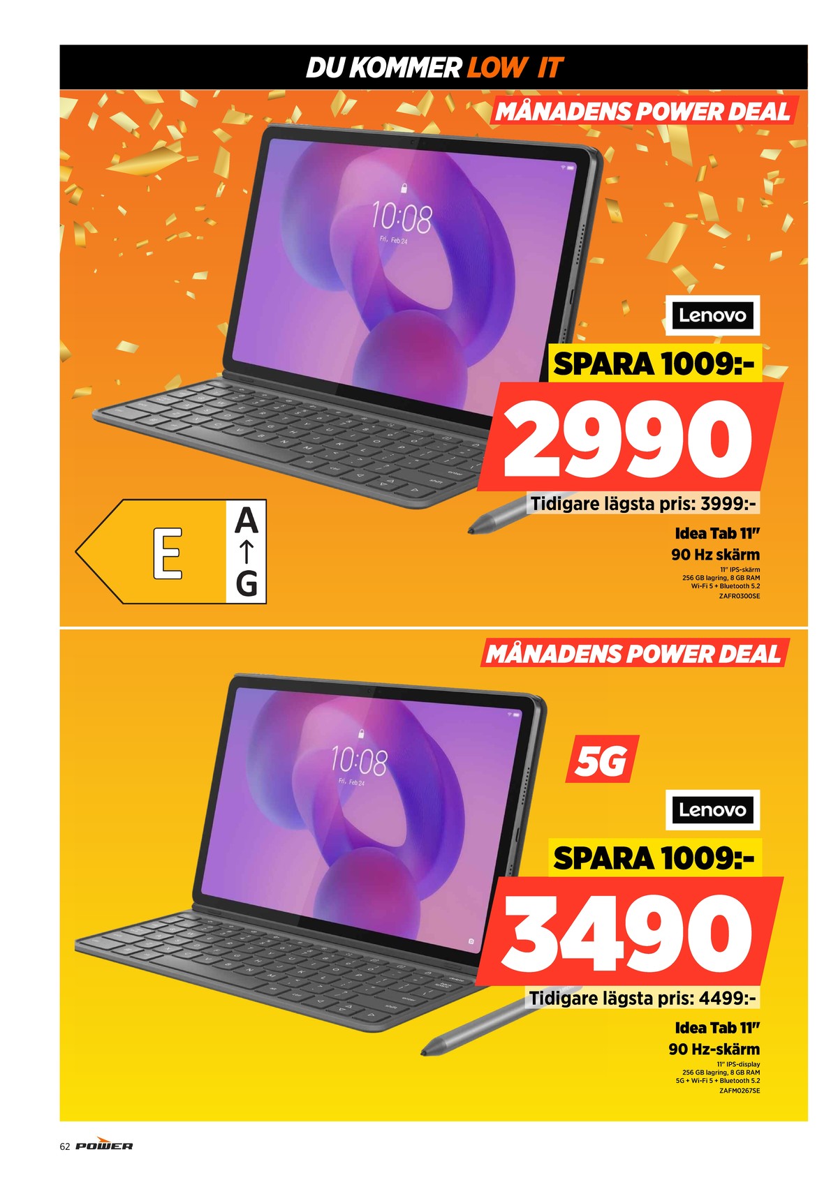 Se Power reklamblad för vecka 10 på Kampanjveckan.se. Se bra erbjudanden på många varor. Läs reklambladet här! Sida 62