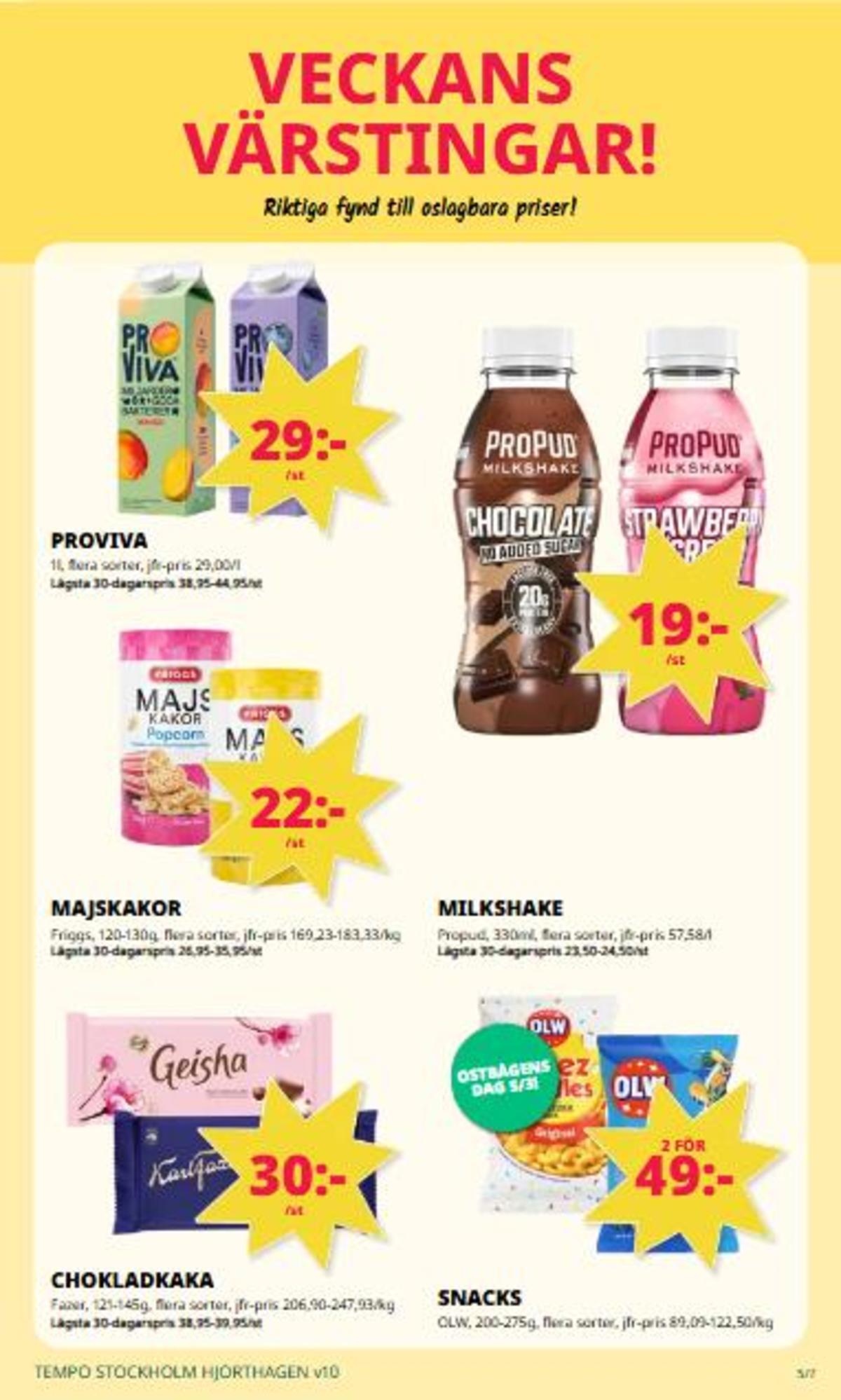 Se Tempo reklamblad för vecka 10 på Kampanjveckan.se. Se bra erbjudanden på många varor. Läs reklambladet här! Sida 5