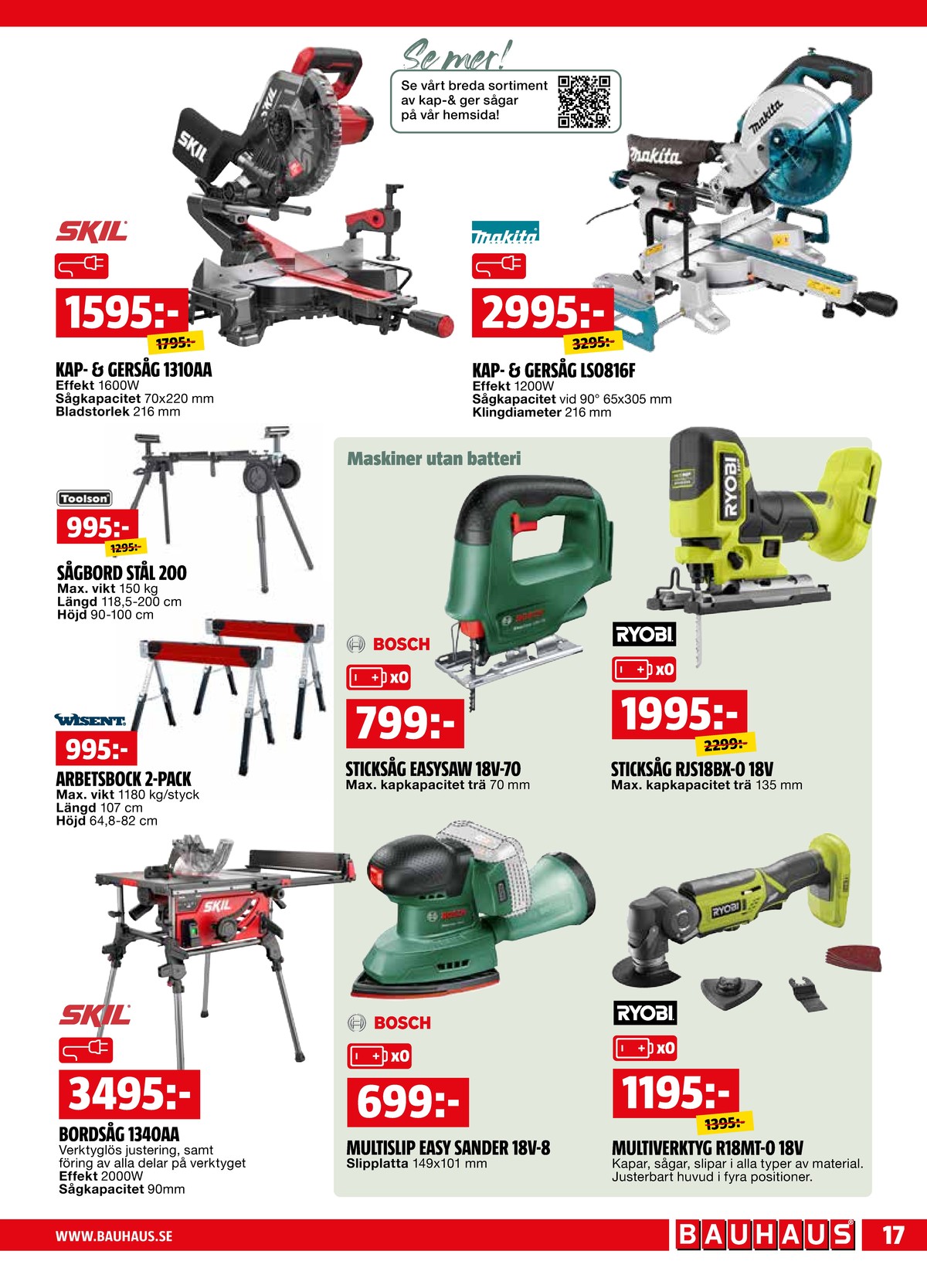 Se Bauhaus reklamblad för vecka 11 på Kampanjveckan.se. Se bra erbjudanden på många varor. Läs reklambladet här! Sida 17