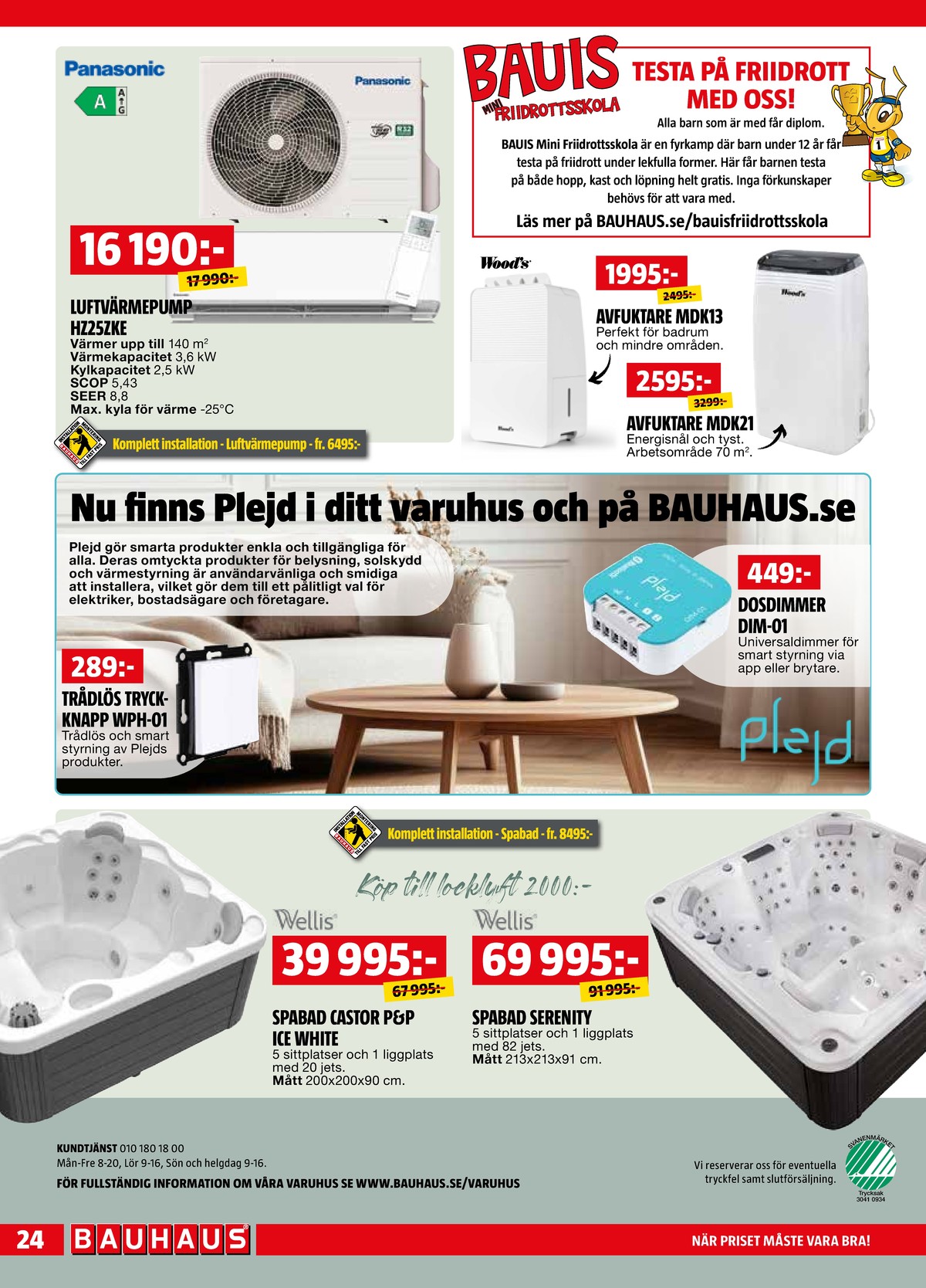 Se Bauhaus reklamblad för vecka 11 på Kampanjveckan.se. Se bra erbjudanden på många varor. Läs reklambladet här! Sida 24