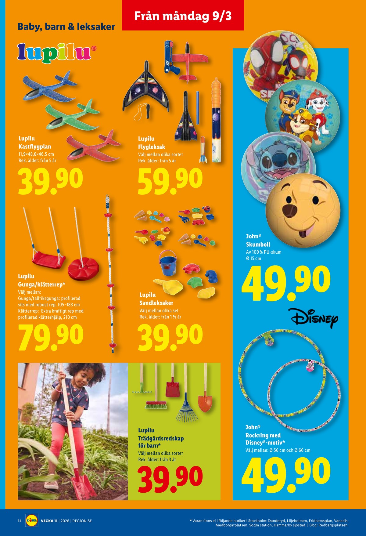 Se Lidl reklamblad för vecka 11 på Kampanjveckan.se. Se bra erbjudanden på många varor, t.ex. bollar john eller leksaker lupilu. Läs reklambladet här! Sida 16
