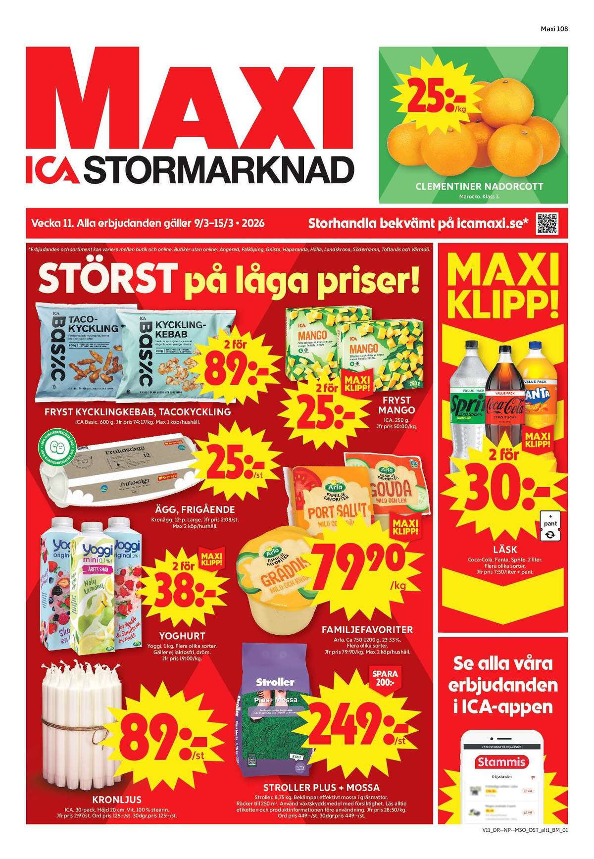 Se ICA Maxi reklamblad för vecka 11 på Kampanjveckan.se. Se bra erbjudanden på många varor, t.ex. läskedryck coca cola eller mango ica. Läs reklambladet här! Sida 1
