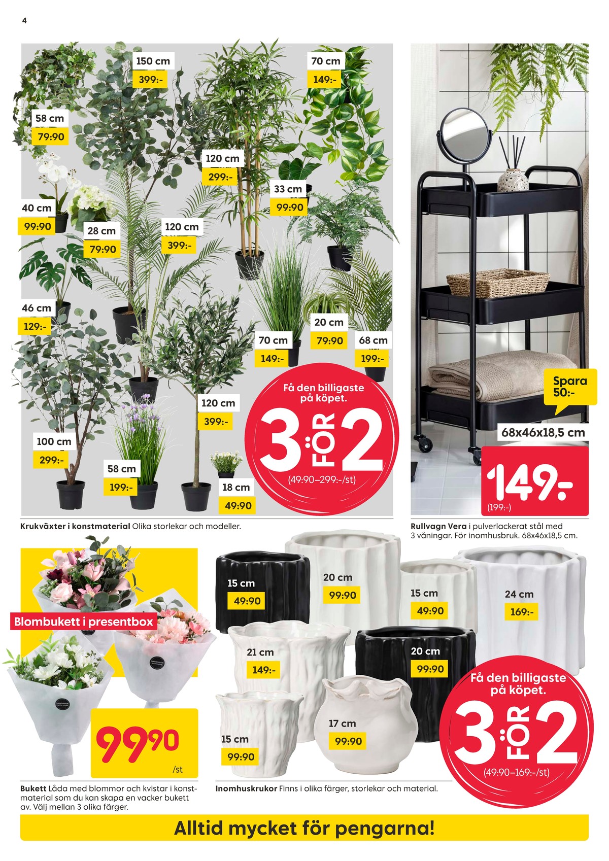 Se Rusta reklamblad för vecka 11 på Kampanjveckan.se. Se bra erbjudanden på många varor, t.ex. rullvagn okänd eller krukor okänd. Läs reklambladet här! Sida 4
