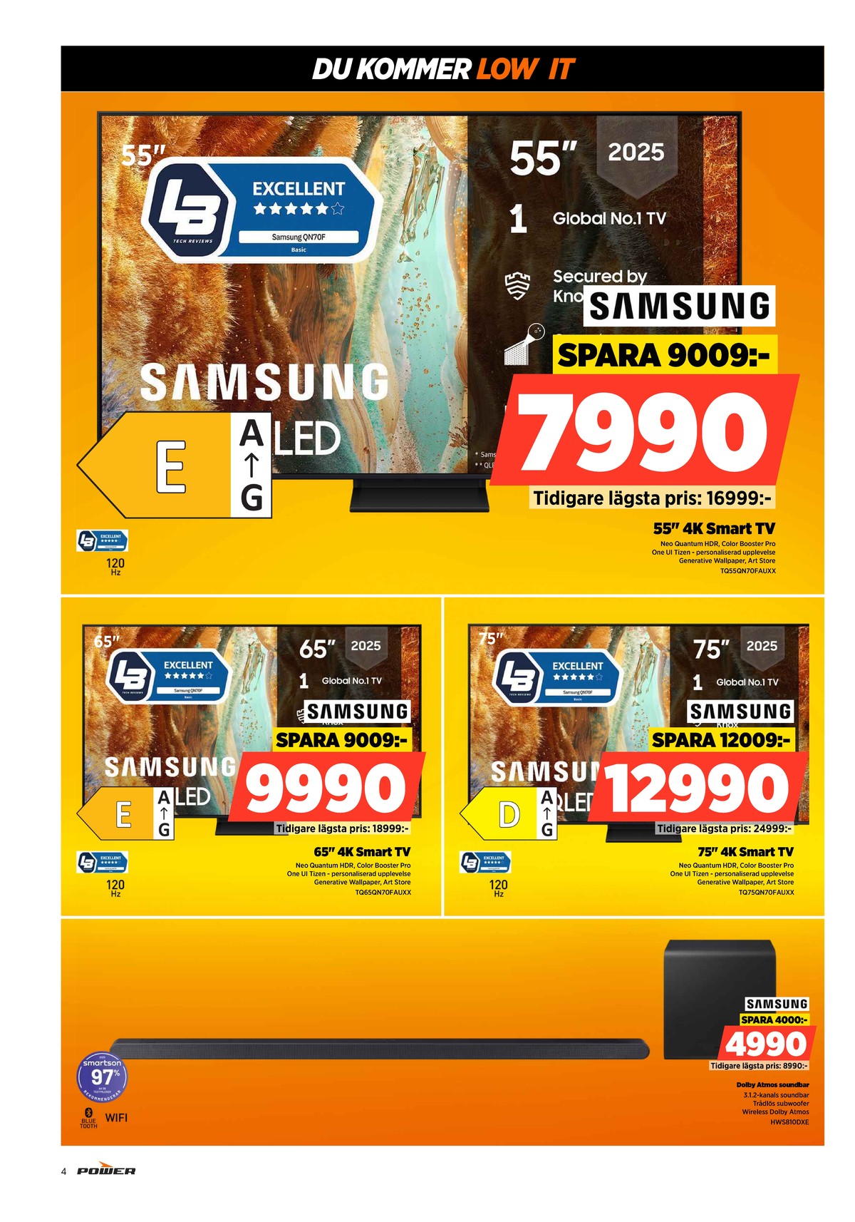 Se Power reklamblad för vecka 11 på Kampanjveckan.se. Se bra erbjudanden på många varor, t.ex. tv samsung eller tv samsung. Läs reklambladet här! Sida 4
