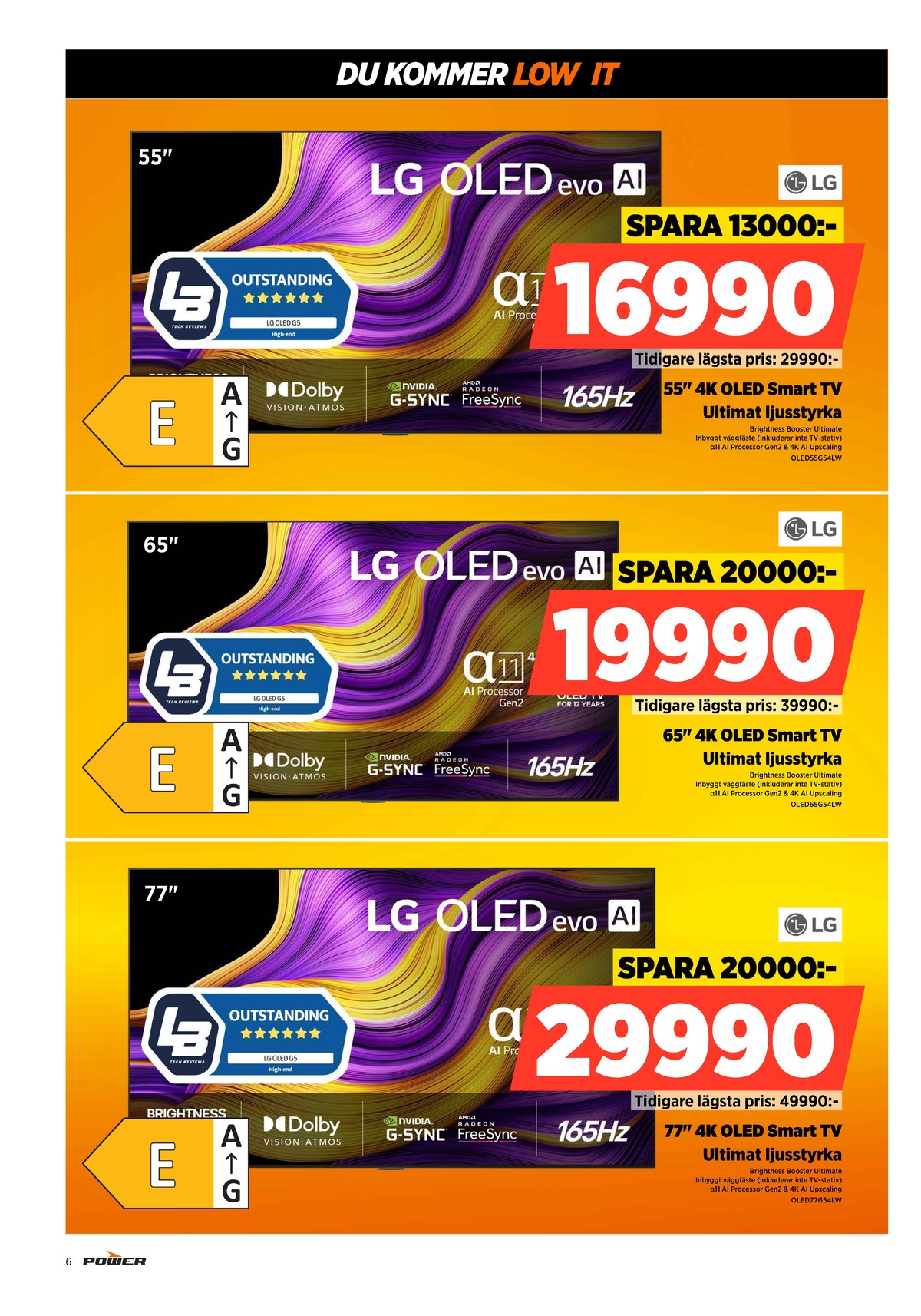 Se Power reklamblad för vecka 11 på Kampanjveckan.se. Se bra erbjudanden på många varor, t.ex. tv lg eller tv lg. Läs reklambladet här! Sida 6
