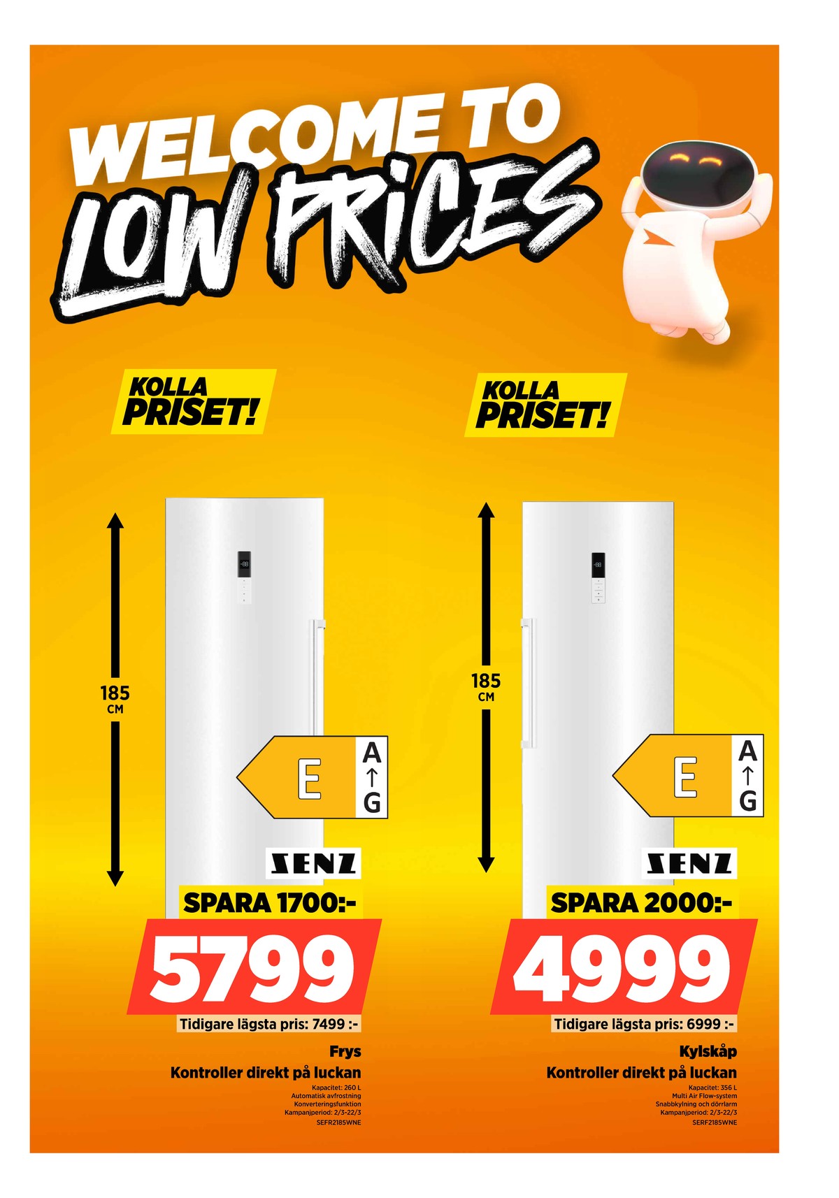 Se Power reklamblad för vecka 11 på Kampanjveckan.se. Se bra erbjudanden på många varor, t.ex. kylskåp senz eller frysskåp senz. Läs reklambladet här! Sida 55
