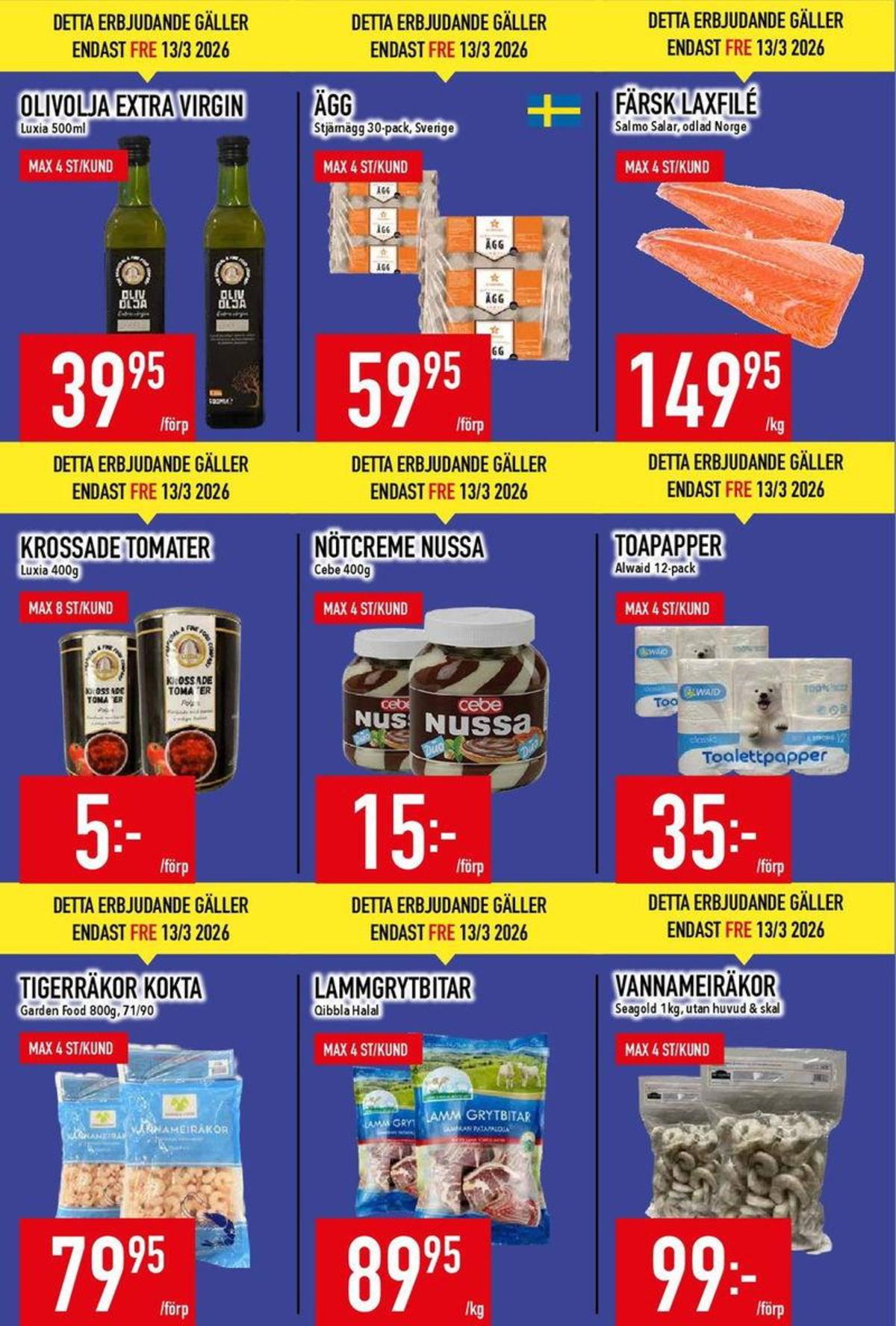 Se MatDax reklamblad för vecka 11 på Kampanjveckan.se. Se bra erbjudanden på många varor, t.ex. tigerräkor garden food eller toalettpapper alwaid. Läs reklambladet här! Sida 4
