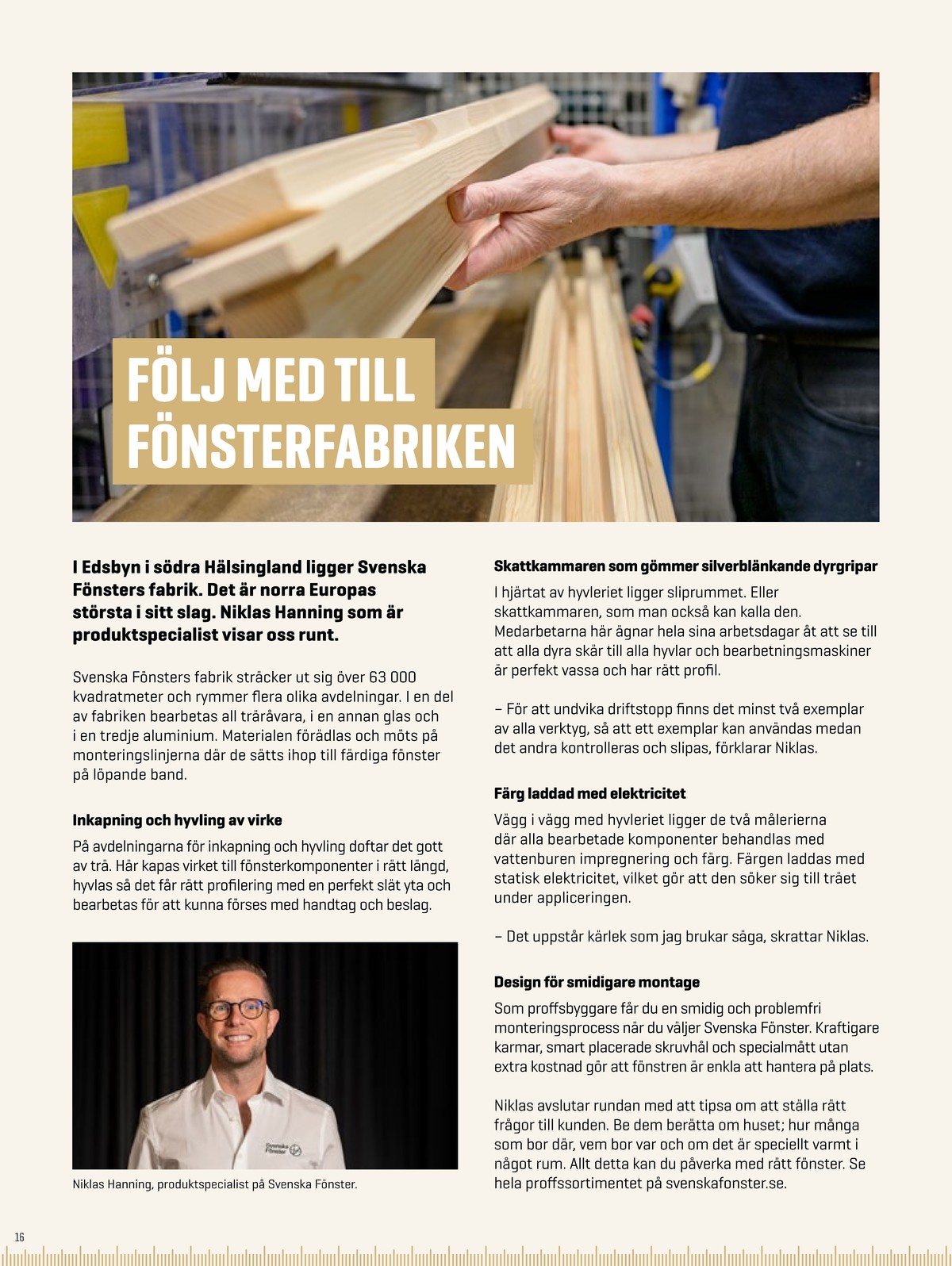 Se XL-Bygg reklamblad för vecka 11 på Kampanjveckan.se. Se bra erbjudanden på många varor. Läs reklambladet här! Sida 16