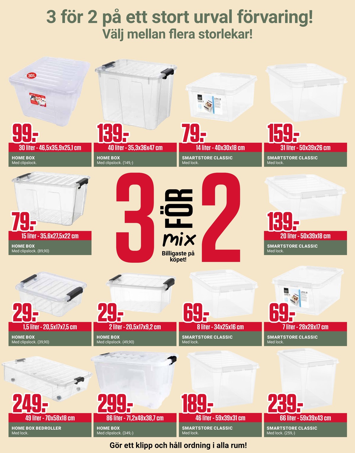 Se ÖoB reklamblad för vecka 11 på Kampanjveckan.se. Se bra erbjudanden på många varor, t.ex. förvaringsboxar okänd eller förvaringsboxar smartstore. Läs reklambladet här! Sida 10
