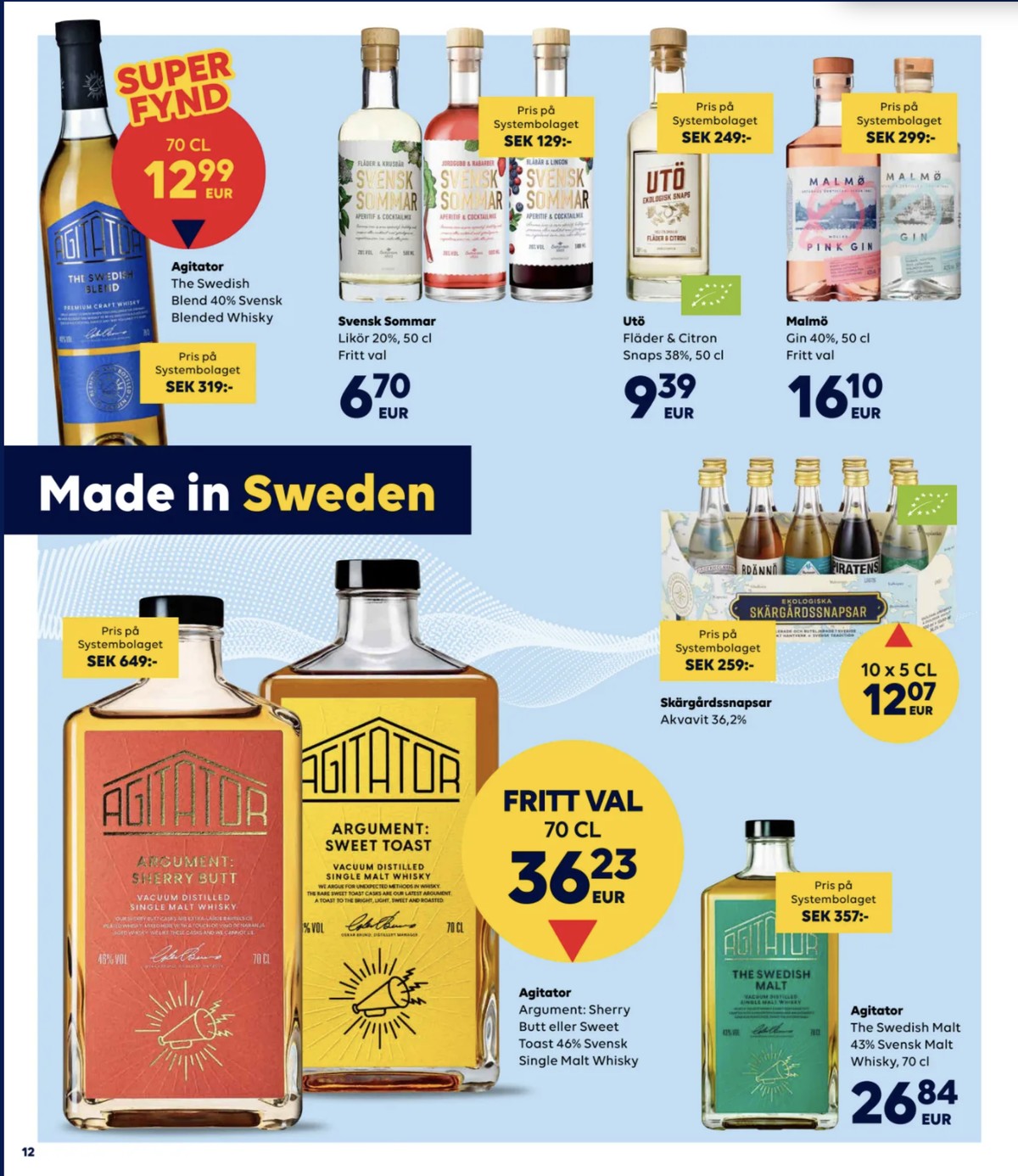 Se Scandlines Border Shop reklamblad för vecka 12 på Kampanjveckan.se. Se bra erbjudanden på många varor. Läs reklambladet här! Sida 12