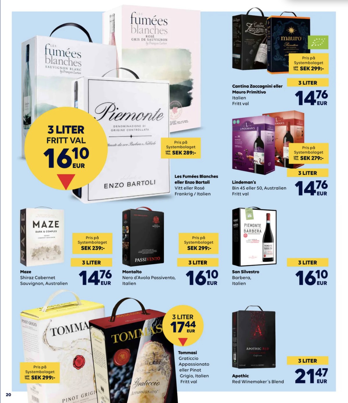 Se Scandlines Border Shop reklamblad för vecka 12 på Kampanjveckan.se. Se bra erbjudanden på många varor. Läs reklambladet här! Sida 20