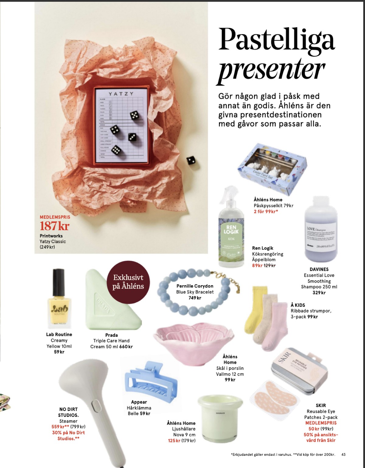 Se Åhlens reklamblad för vecka 12 på Kampanjveckan.se. Se bra erbjudanden på många varor, t.ex. shampoo davines eller nagellack lab routine. Läs reklambladet här! Sida 43
