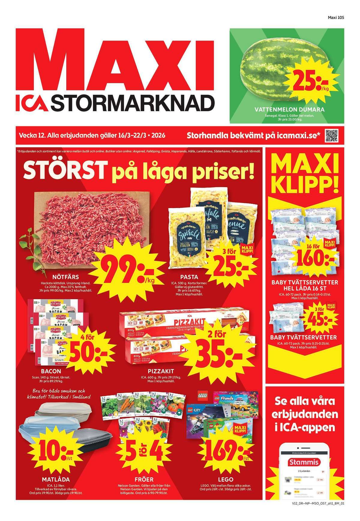Se ICA Maxi reklamblad för vecka 12 på Kampanjveckan.se. Se bra erbjudanden på många varor, t.ex. vattenmelon okänd eller tvättservetter ica. Läs reklambladet här! Sida 1
