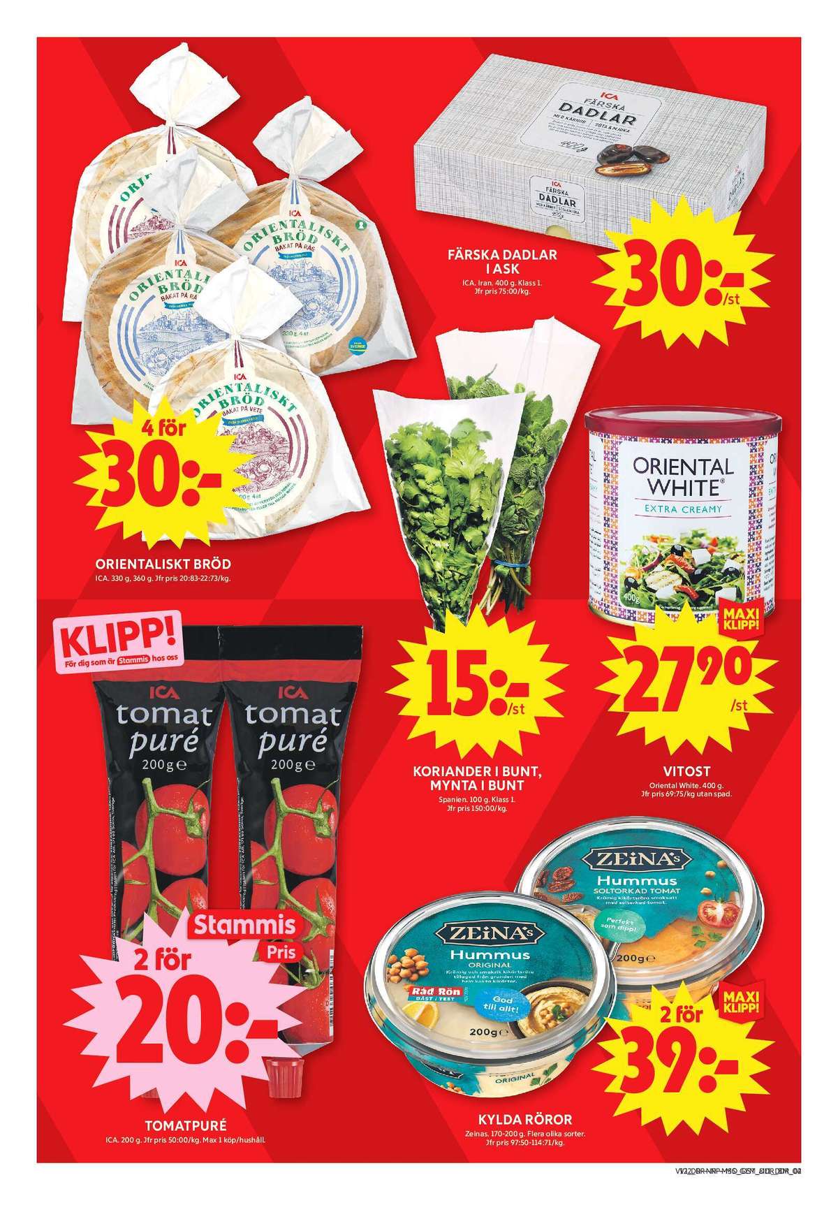 Se ICA Maxi reklamblad för vecka 12 på Kampanjveckan.se. Se bra erbjudanden på många varor, t.ex. tunnbröd orientaliskt ica eller dadlar ica. Läs reklambladet här! Sida 12
