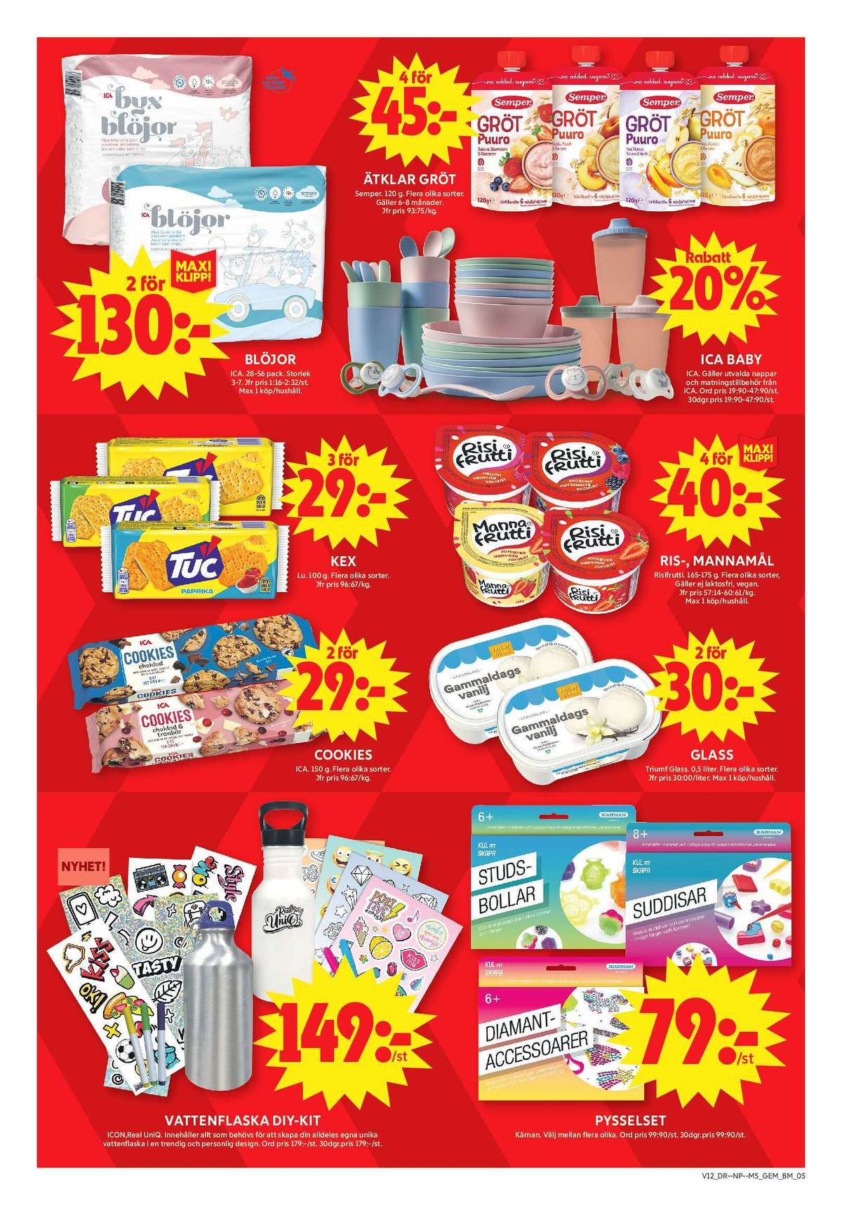 Se ICA Maxi reklamblad för vecka 12 på Kampanjveckan.se. Se bra erbjudanden på många varor, t.ex. blöjor ica eller gröt semper. Läs reklambladet här! Sida 6
