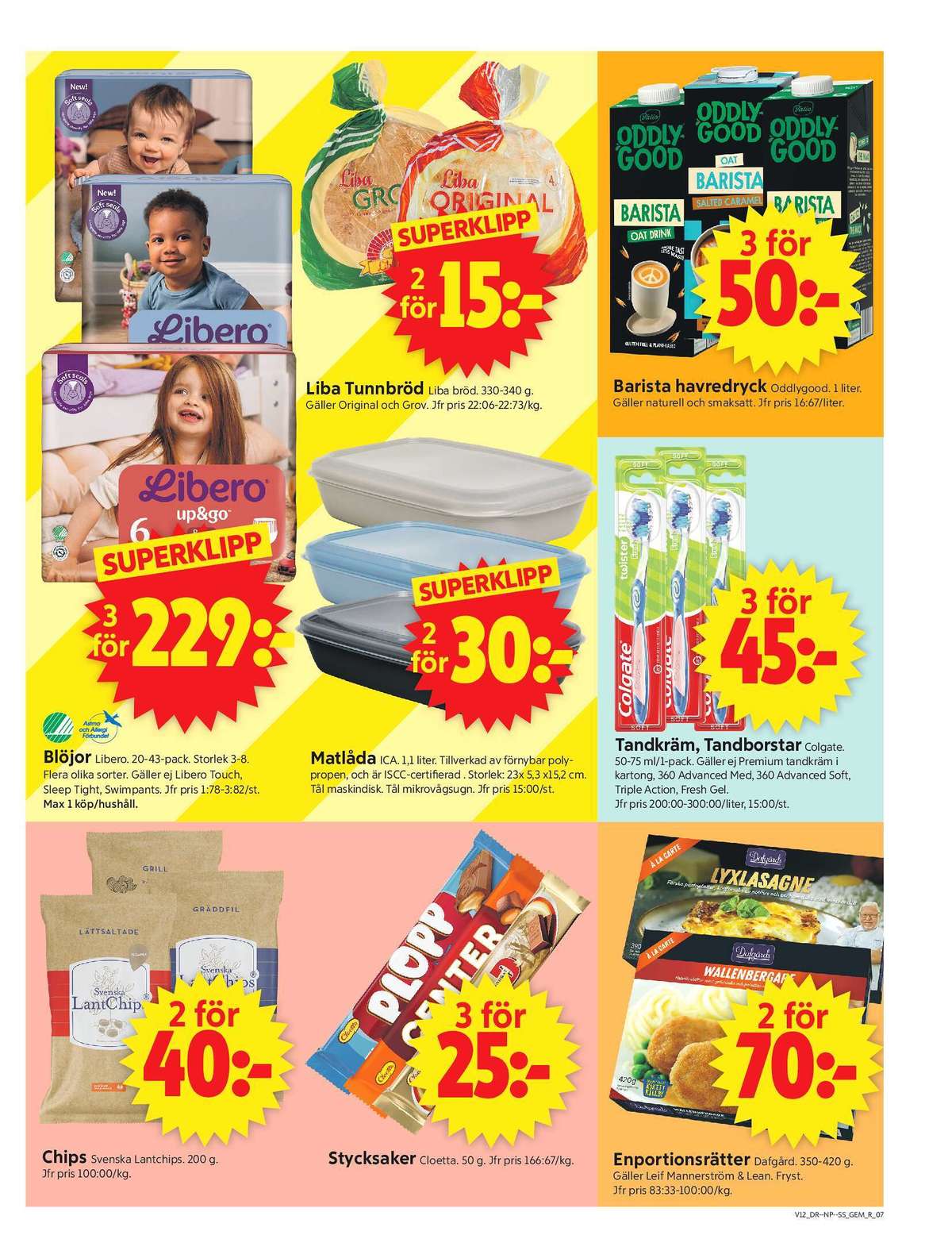 Se ICA Supermarket reklamblad för vecka 12 på Kampanjveckan.se. Se bra erbjudanden på många varor, t.ex. blöjor up & go eller tunnbröd grov. Läs reklambladet här! Sida 7
