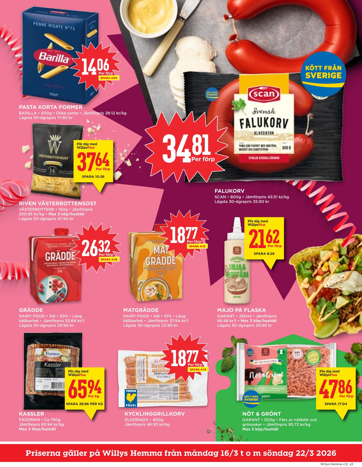 Se WILLY:S hemma reklamblad för vecka 12 på Kampanjveckan.se. Se bra erbjudanden på många varor, t.ex. pasta sorterad barilla eller riven vasterbottenost västerbottenost. Läs reklambladet här! Sida 3
