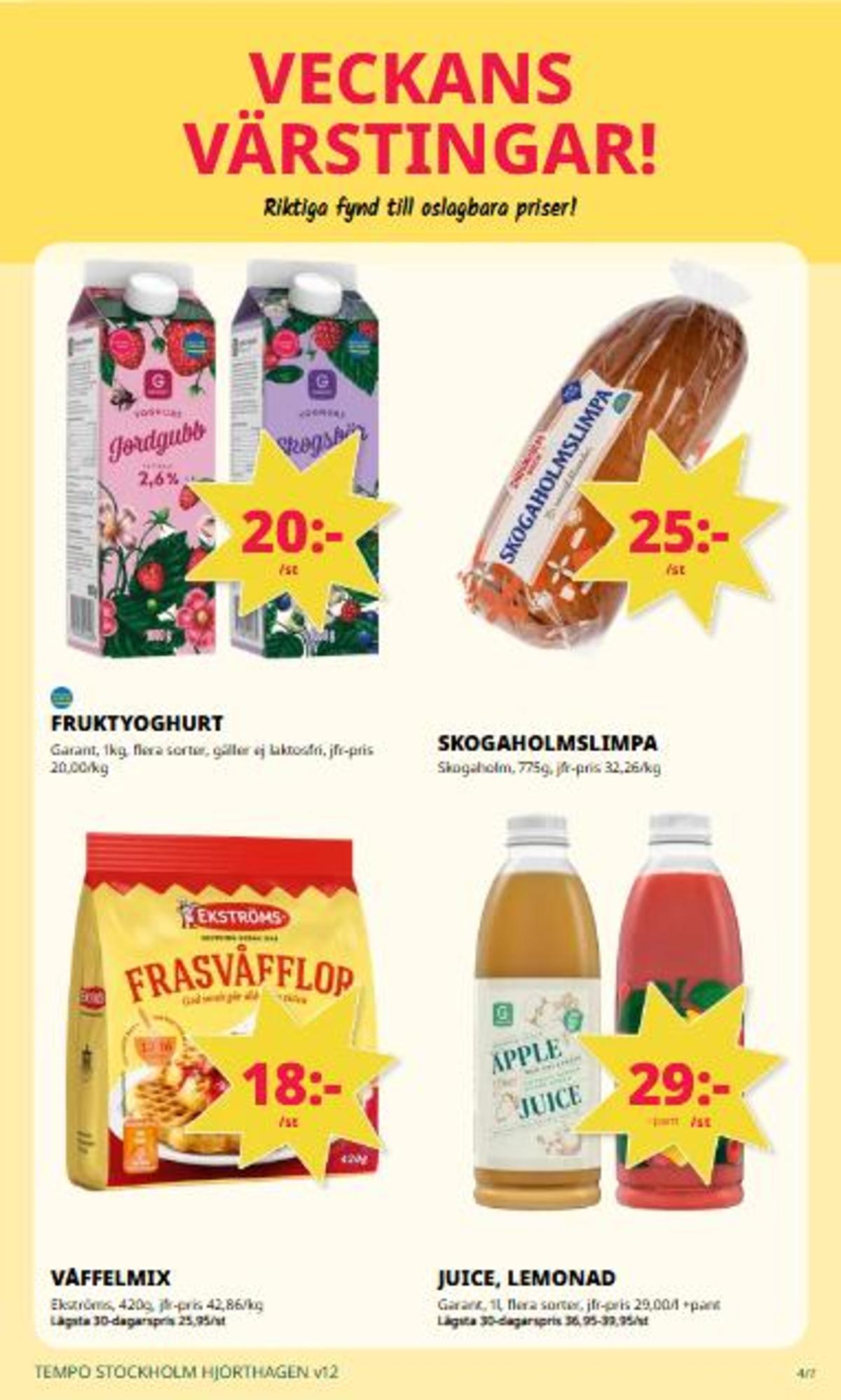 Se Tempo reklamblad för vecka 12 på Kampanjveckan.se. Se bra erbjudanden på många varor. Läs reklambladet här! Sida 4