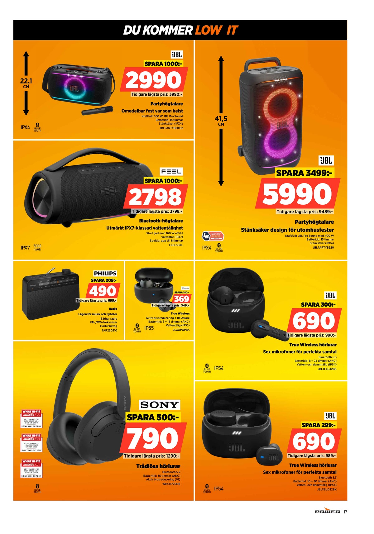 Se Power reklamblad för vecka 12 på Kampanjveckan.se. Se bra erbjudanden på många varor. Läs reklambladet här! Sida 17