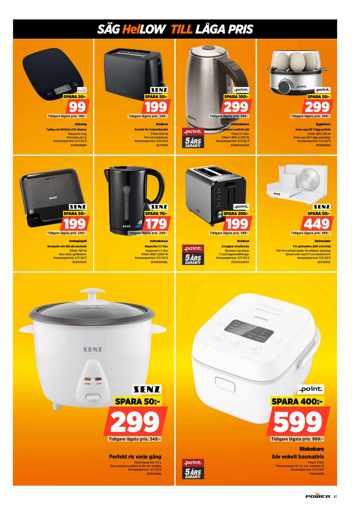 Se Power reklamblad för vecka 12 på Kampanjveckan.se. Se bra erbjudanden på många varor. Läs reklambladet här! Sida 41